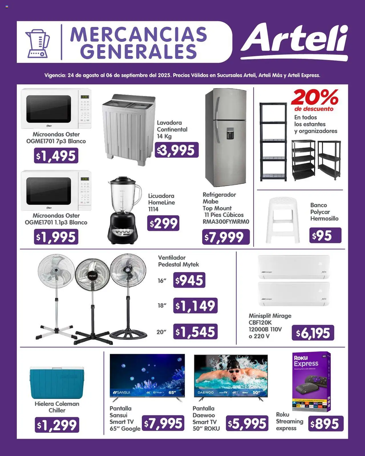 Nuevas ofertas de Arteli válidas en toda la República Mexicana desde el 24.08.2025. ¡Encuentra las mejores ofertas en Arteli - Folleto Quincenal! | Página: 17 | Productos: Refrigerador, Ventilador, Licuadora, Top
