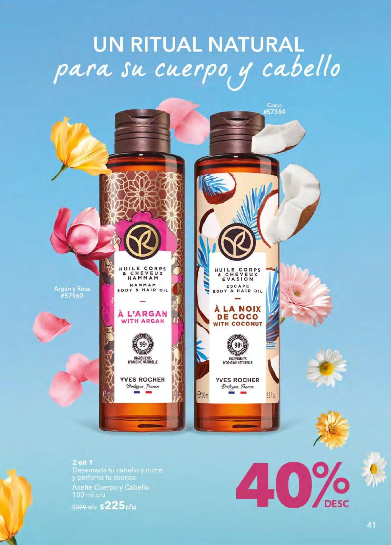 Nuevas ofertas de Yves Rocher válidas en toda la República Mexicana desde el 21.04.2026. ¡Encuentra las mejores ofertas en Yves Rocher campaña 6 2026! | Página: 41 | Productos: Aceite, Body