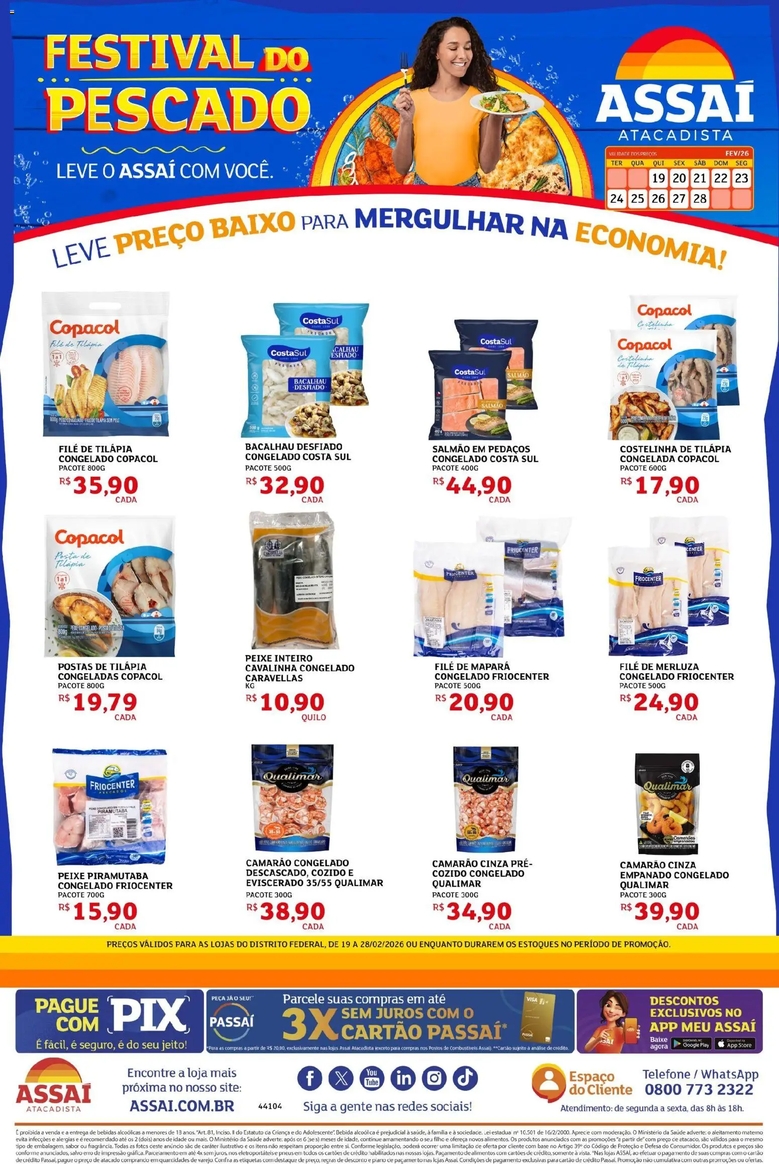 Assaí Atacadista Folheto - válido de 20.02.2026 | Página: 1 | Produtos: Salmão, Baixo, Bebida, Filé de tilápia