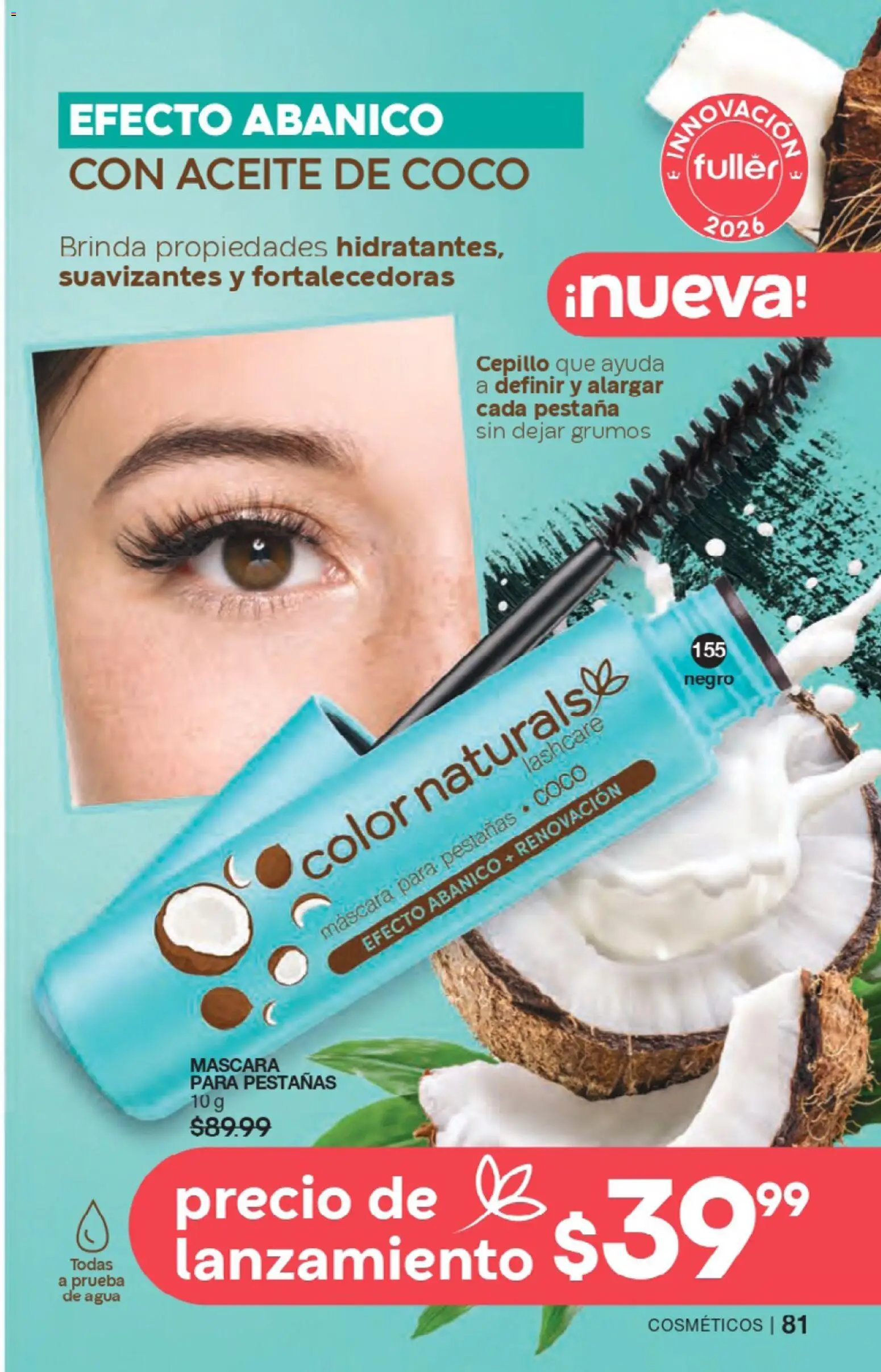 Nuevas ofertas de Fuller válidas en toda la República Mexicana desde el 04.02.2026. ¡Encuentra las mejores ofertas en Fuller campaña 22 2026! | Página: 83 | Productos: Cepillo, Máscara, Agua, Aceite
