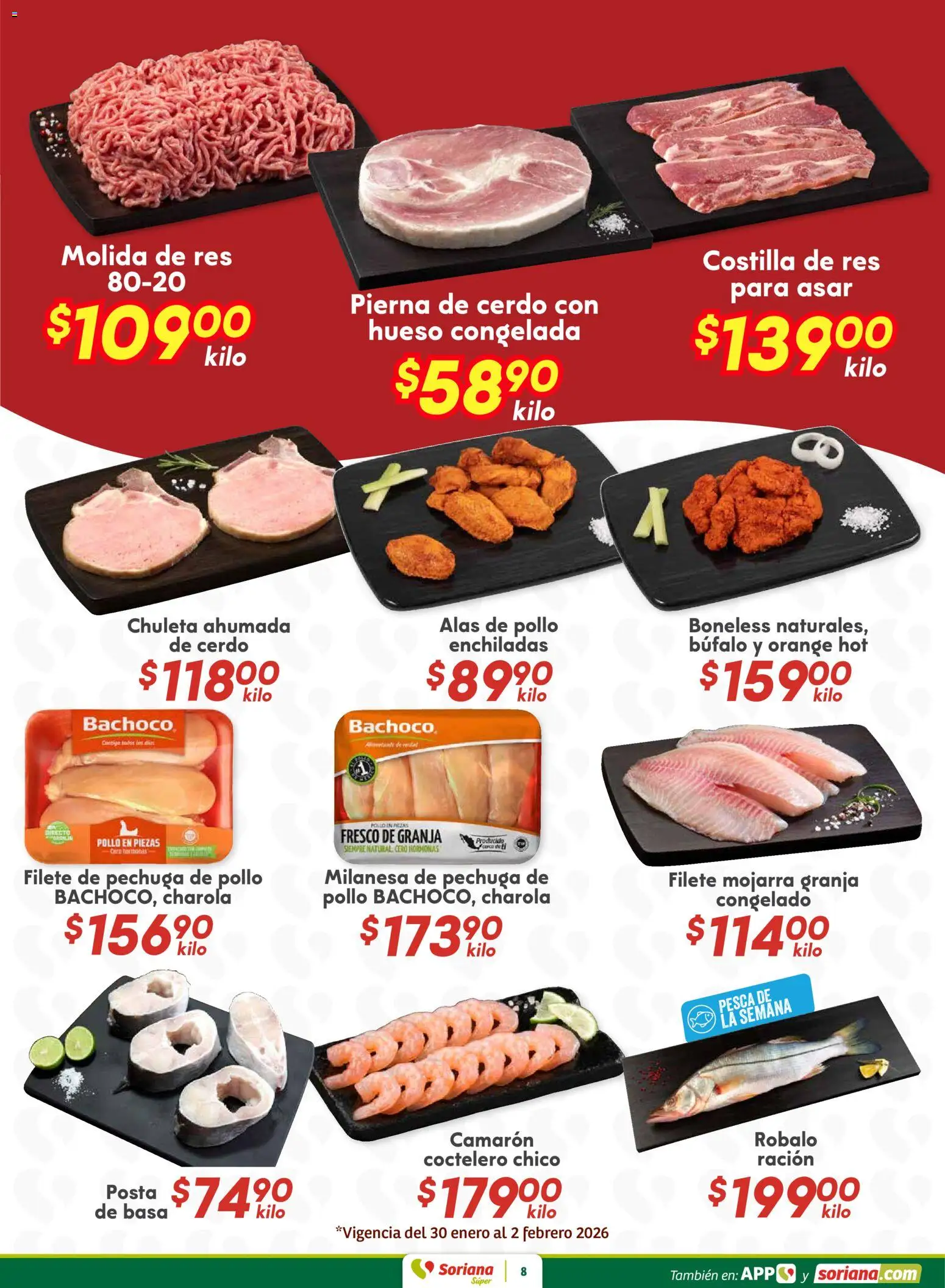 Nuevas ofertas de Soriana válidas en toda la República Mexicana desde el 29.01.2026. ¡Encuentra las mejores ofertas en Soriana - Fin de Semana Súper: Ags, Nay, Jal, Qro, Col, Mich, Gto, Hgo, Tlax, Mor, Pue, Gro, Oax, Edo. de Mex, Valle de México, Za! | Página: 8 | Productos: Pollo, Milanesa, Cerdo, Res