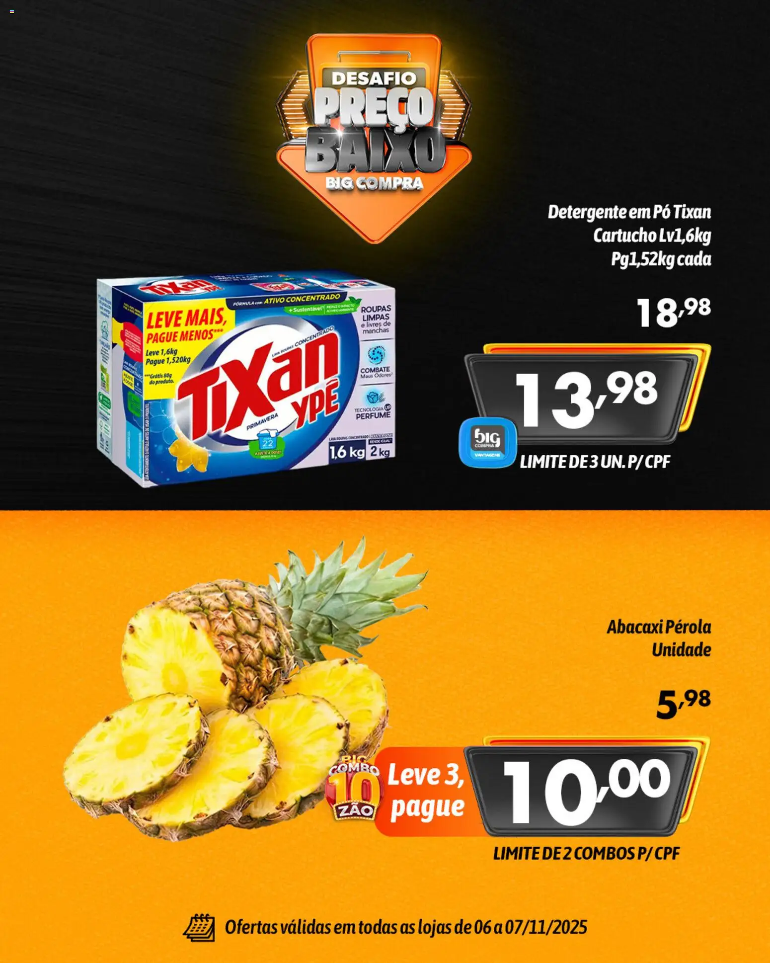 Big Compra Folheto - válido de 06.11.2025 | Página: 4 | Produtos: Pó, Detergente, Abacaxi, Baixo