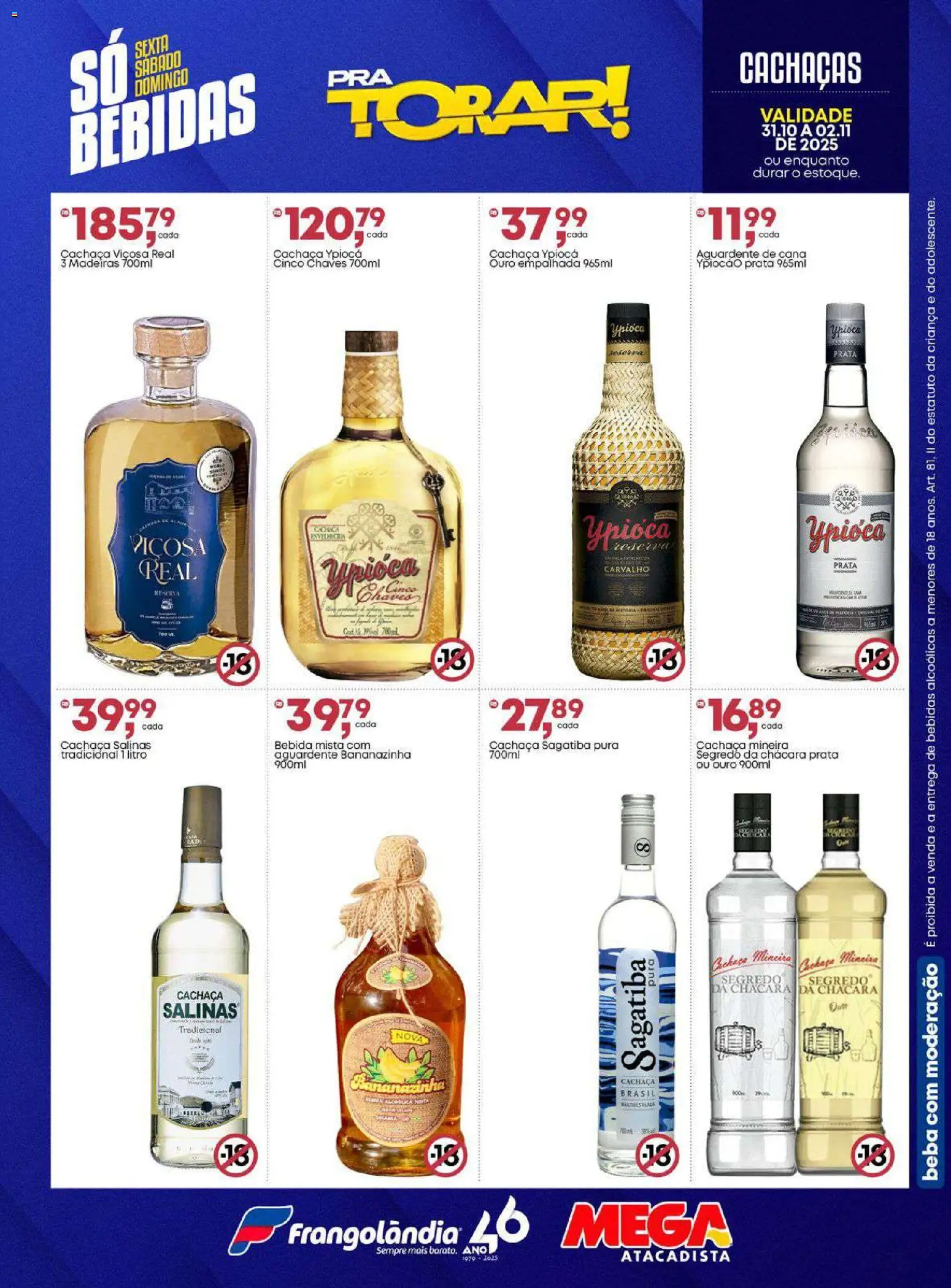 Frangolândia Folheto - válido de 31.10.2025 | Página: 7 | Produtos: Madeiras, Cachaça, Bebida