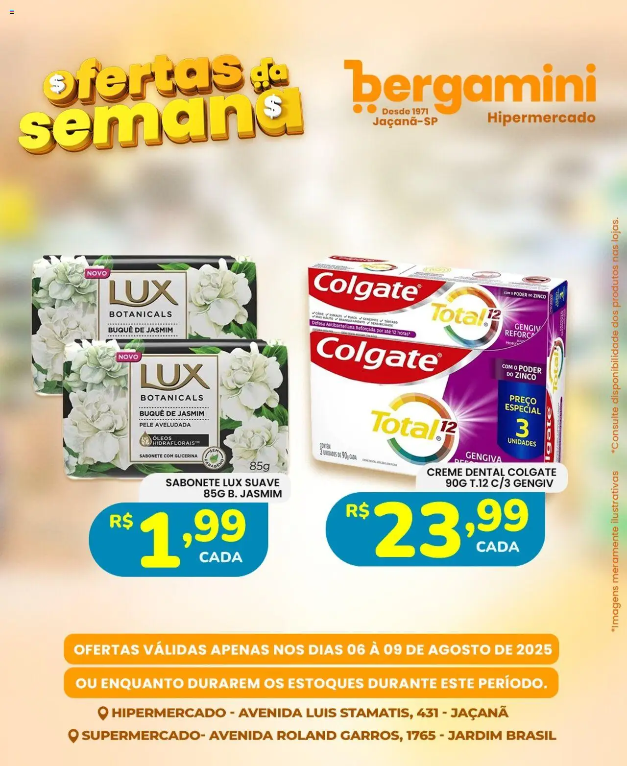 Supermercado Bergamini Folheto - válido de 06.08.2025 | Página: 19 | Produtos: Creme, Sabonete, Creme dental