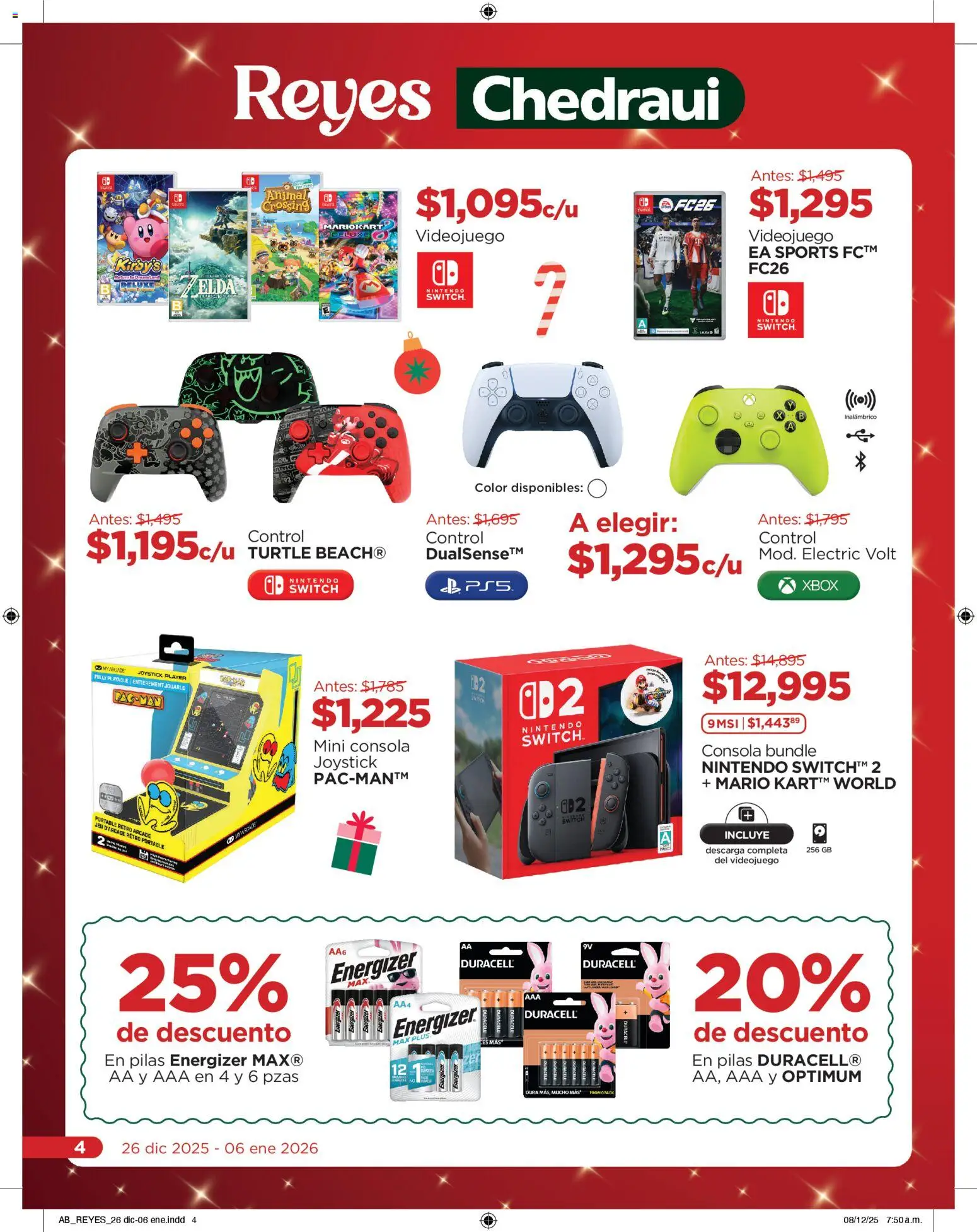 Nuevas ofertas de Chedraui válidas en toda la República Mexicana desde el 26.12.2025. ¡Encuentra las mejores ofertas en Chedraui folleto! | Página: 4 | Productos: Joystick, Pilas, Xbox