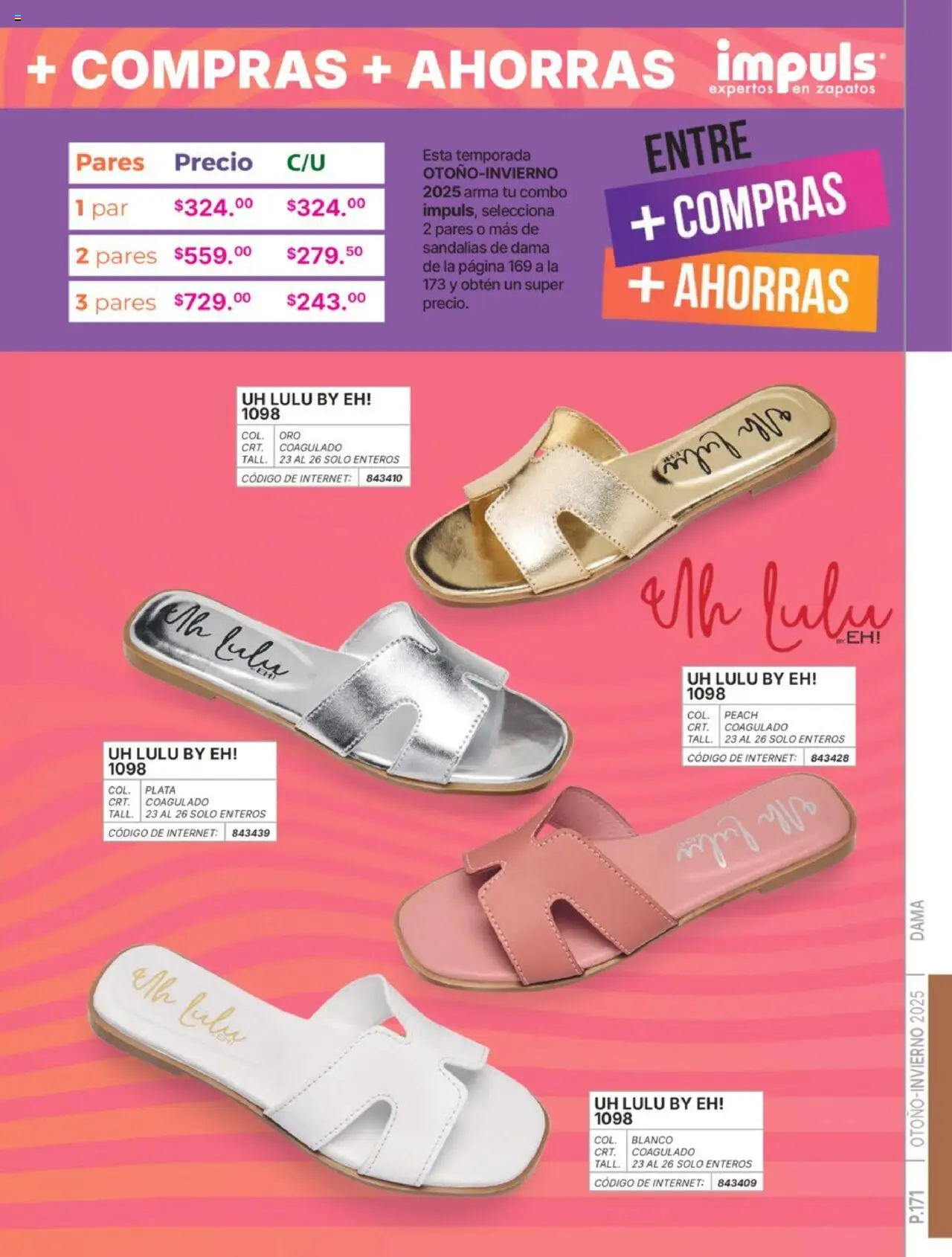 Nuevas ofertas de Impuls válidas en toda la República Mexicana desde el 07.07.2025. ¡Encuentra las mejores ofertas en Impuls catálogo Dama Otoño-Invierno 2025! | Página: 173 | Productos: Zapatos, Sandalias