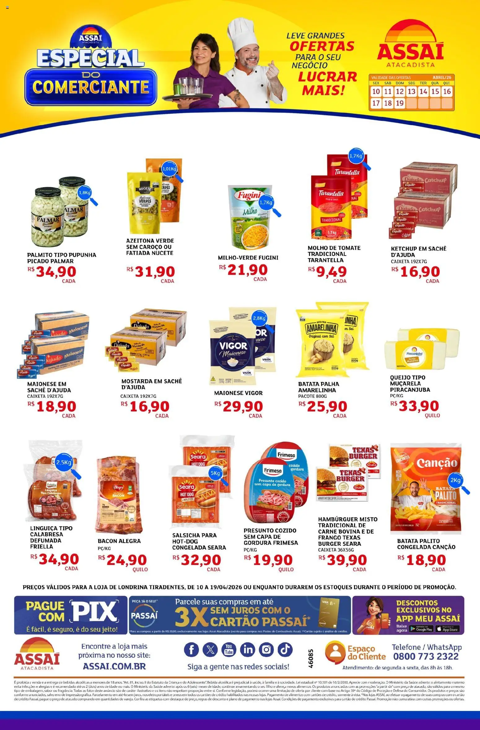 Assaí Atacadista Folheto - válido de 10.04.2026 | Página: 1 | Produtos: Maionese vigor, Linguiça, Base, Carne