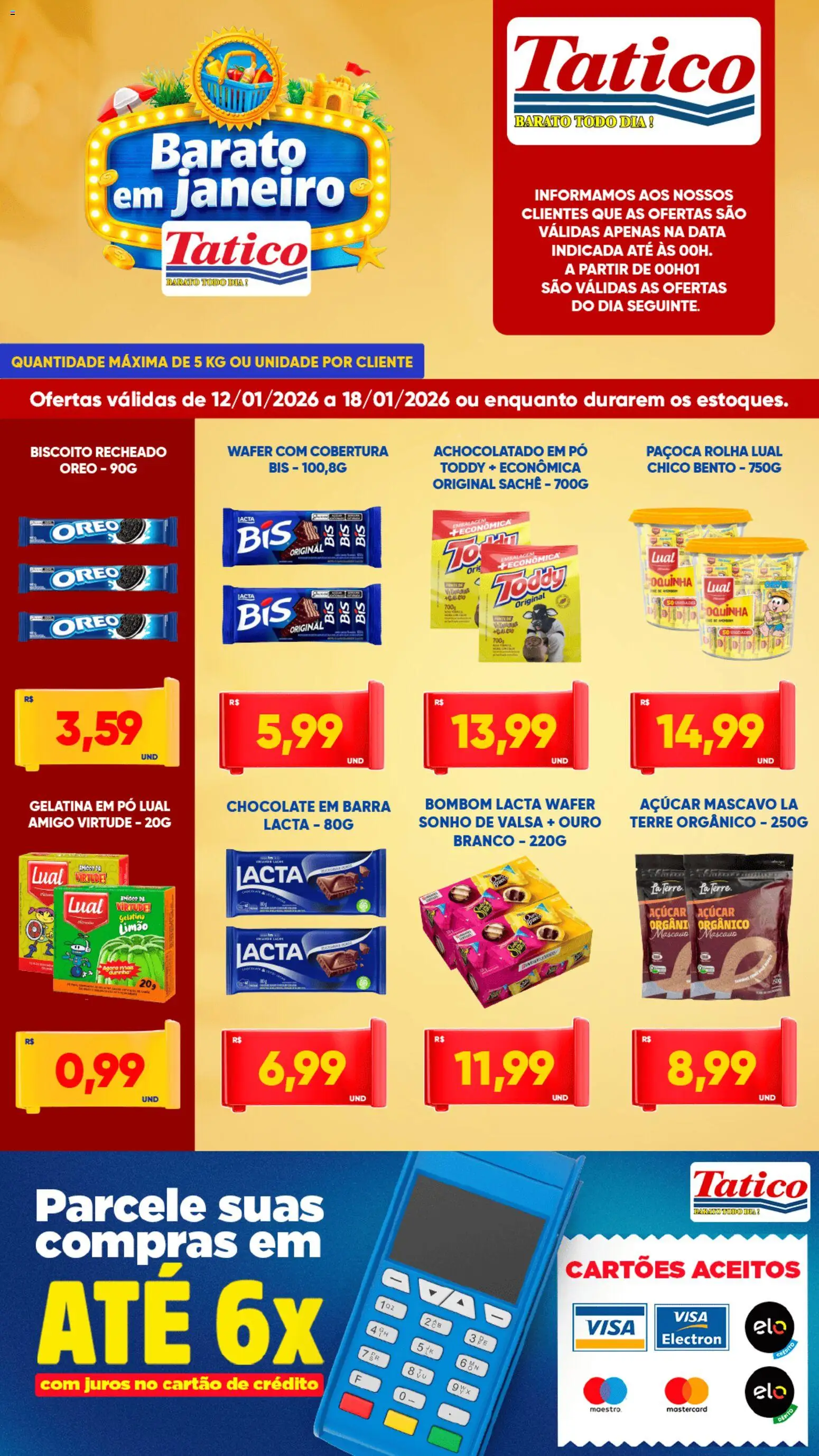 Tatico Folheto - válido de 12.01.2026 | Página: 4 | Produtos: Biscoito, Achocolatado, Açúcar, Açúcar mascavo