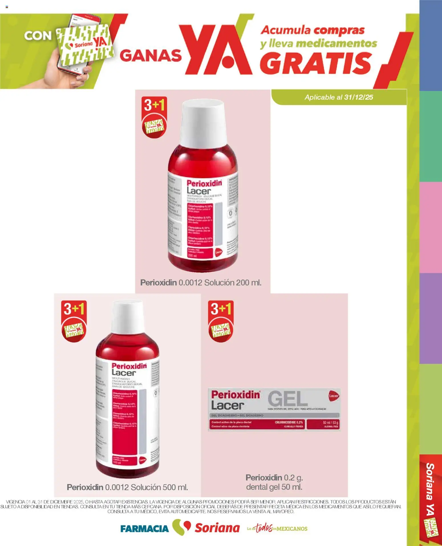 Nuevas ofertas de Soriana válidas en toda la República Mexicana desde el 01.12.2025. ¡Encuentra las mejores ofertas en Soriana - Folleto Farmacia Soriana Diciembre Mercado Nacional! | Página: 22