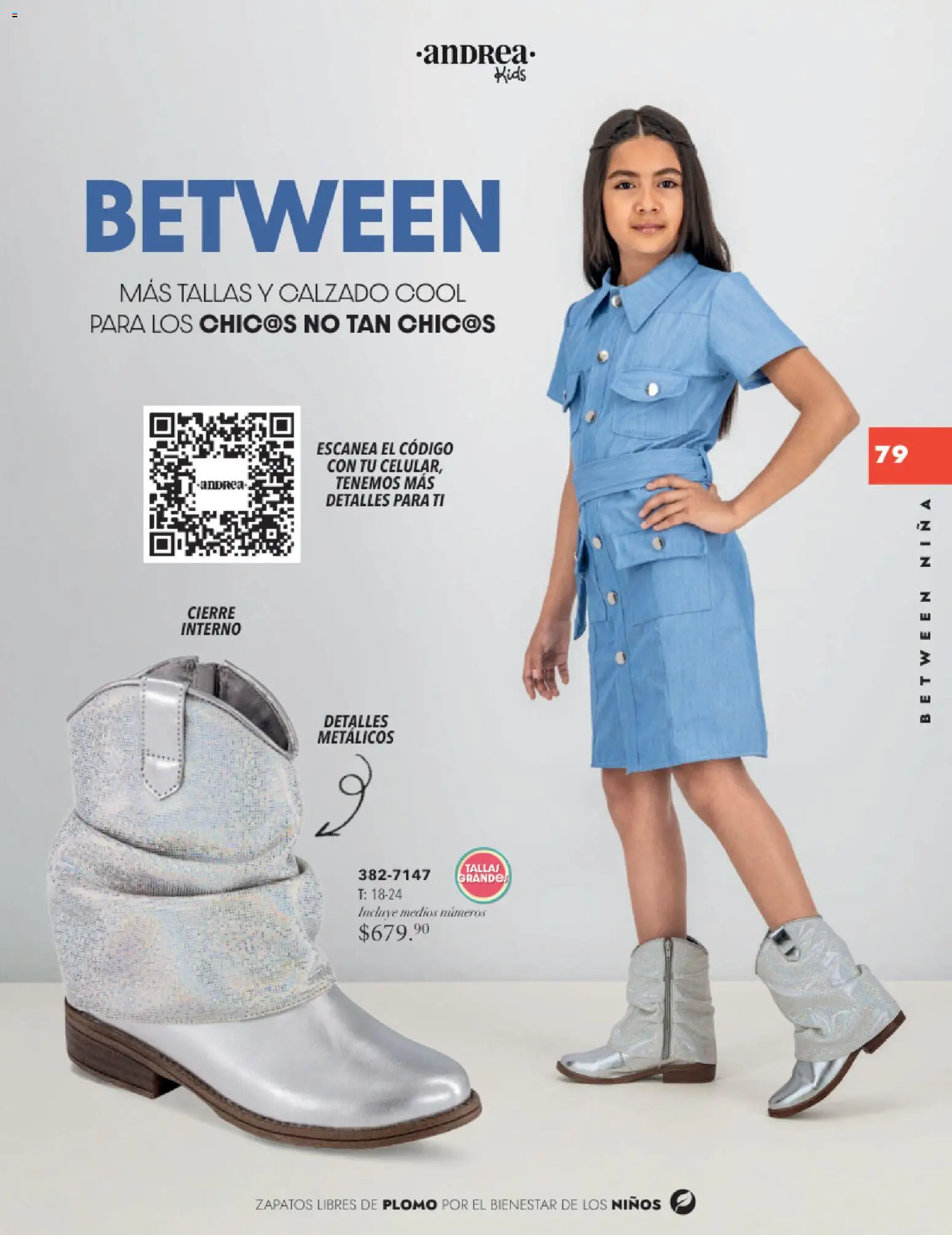 Nuevas ofertas de Andrea válidas en toda la República Mexicana desde el 26.11.2025. ¡Encuentra las mejores ofertas en Andrea catálogo Infantil Kids! | Página: 78 | Productos: Zapatos