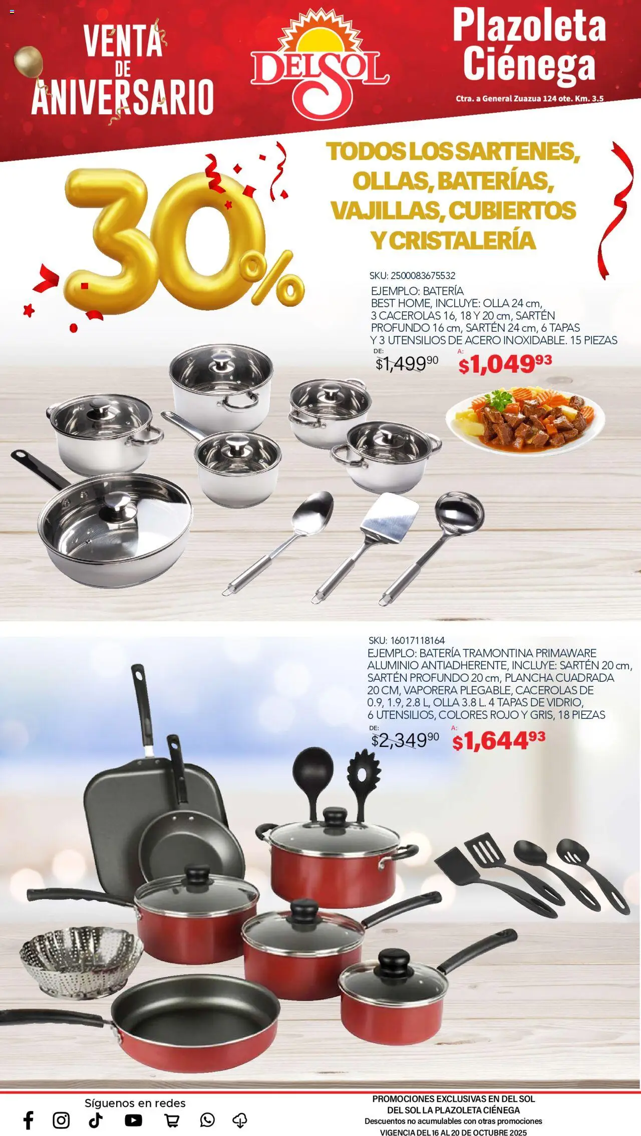 Nuevas ofertas de Del Sol y Woolworth válidas en toda la República Mexicana desde el 16.10.2025. ¡Encuentra las mejores ofertas en Del Sol y Woolworth - Catálogo Aniversario Apertura Del Sol Ciénega! | Página: 10 | Productos: Vaporera, Plancha, Batería, Sartén