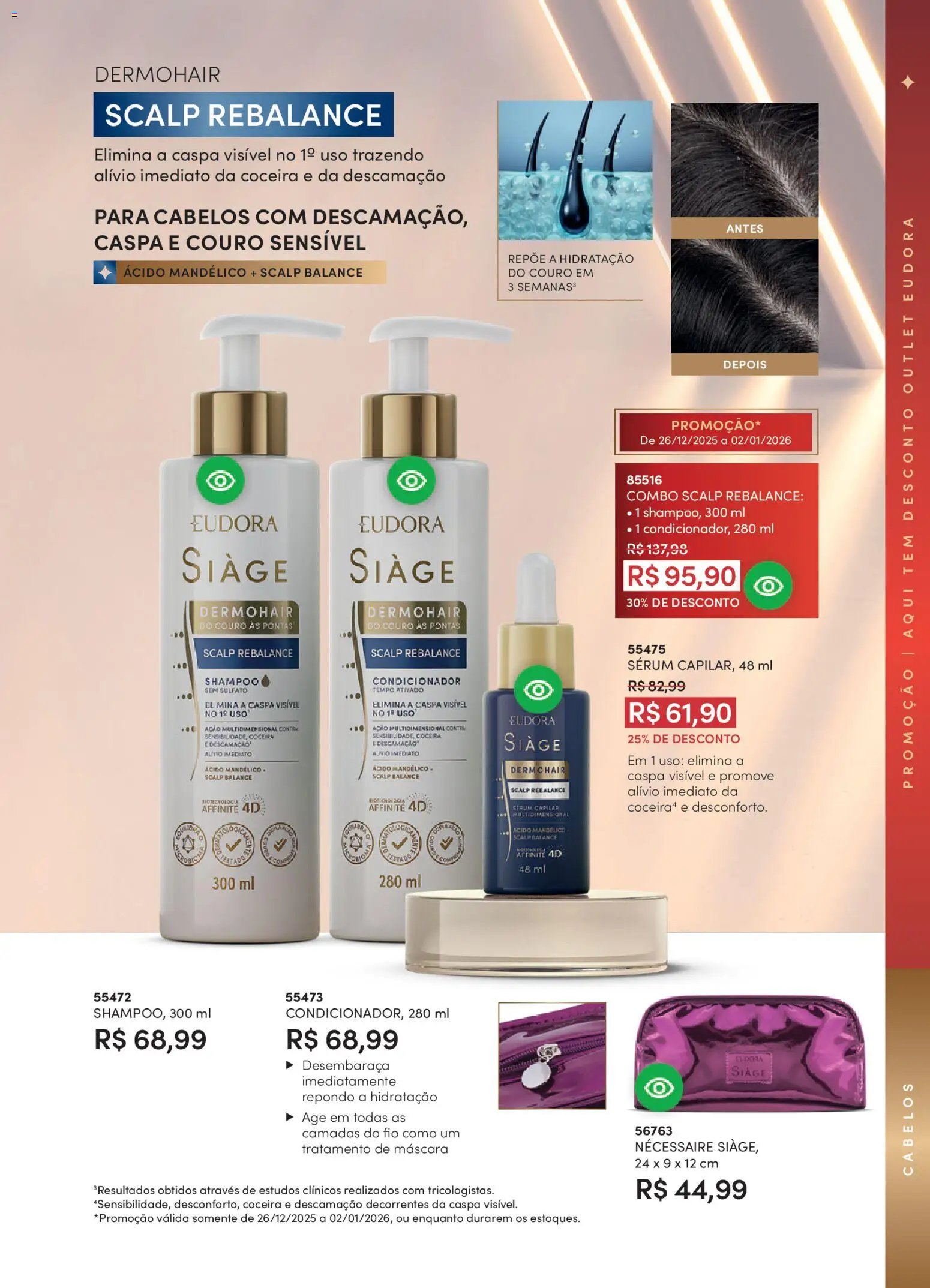 Eudora Folheto - válido de 17.12.2025 | Página: 36 | Produtos: Shampoo, Condicionador, Necessaire, Sérum