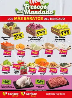Vista previa de Soriana - Frescos del Mandado Mercado: Ags, Nay, Jal, Qro, Col, Mich, Gto, Hgo, Tlax, Mor, Pue, Gro, Oax, Edo. de Mex, CDMX, Zac y, nuevo folleto de la tienda, válido en México a partir del 16.12.2025
