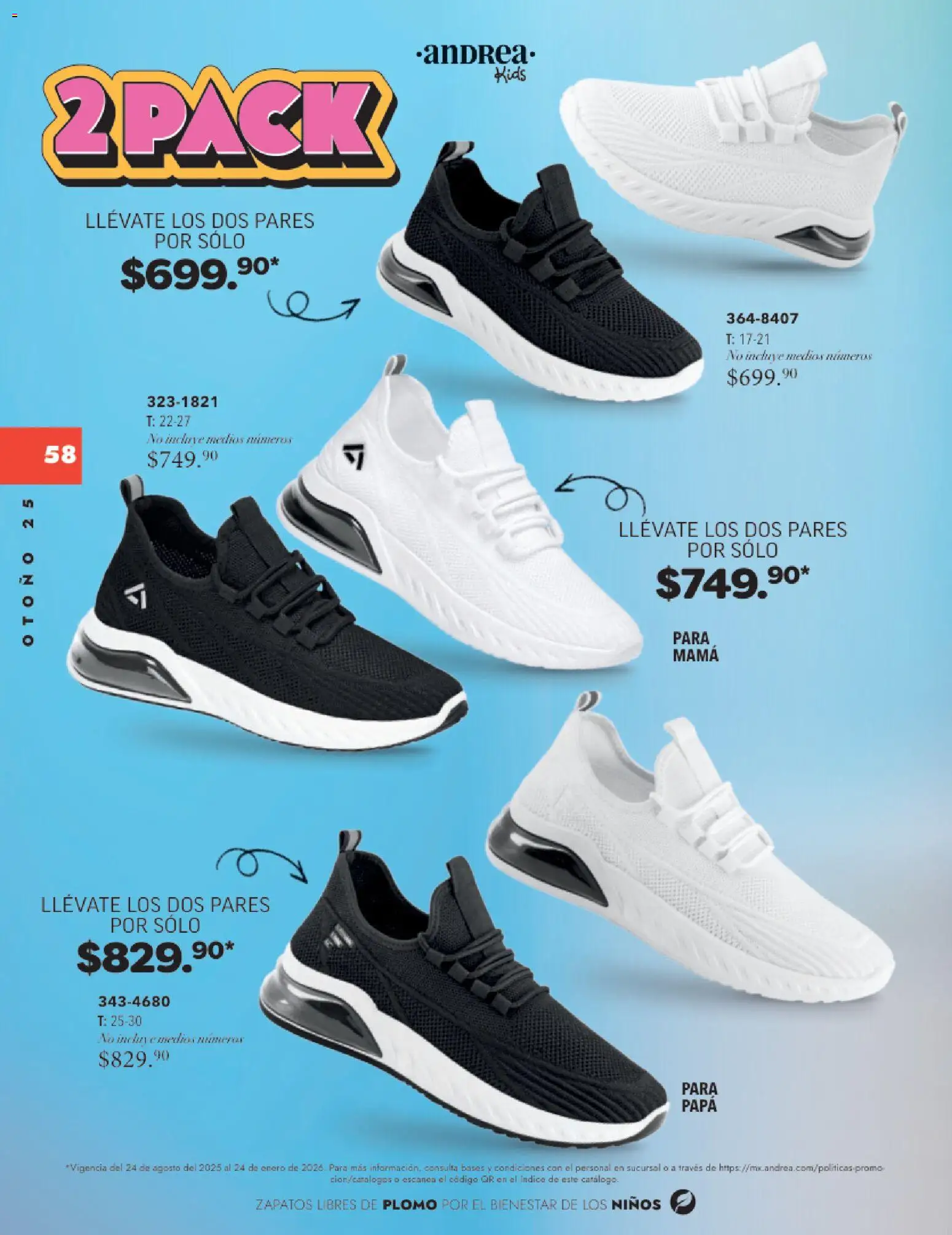 Nuevas ofertas de Andrea válidas en toda la República Mexicana desde el 26.11.2025. ¡Encuentra las mejores ofertas en Andrea catálogo Infantil Kids! | Página: 57 | Productos: Papa, Zapatos