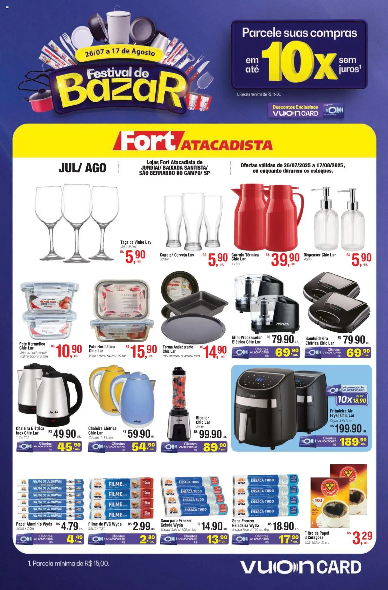 Fort Atacadista Folheto - válido de 26.07.2025 | Página: 1 | Produtos: Chaleira, Freezer, Processador, Pizza