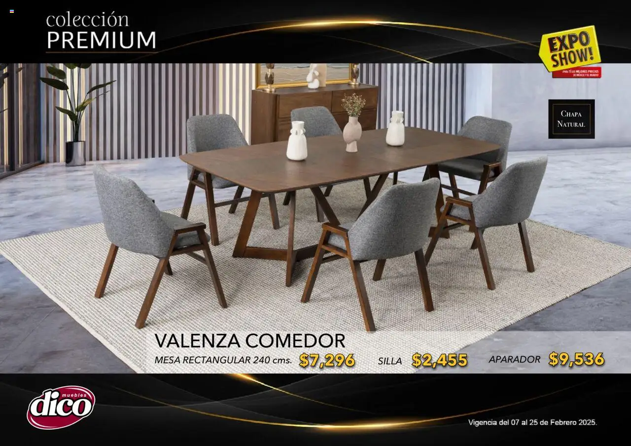 Nuevas ofertas de Muebles Dico válidas en toda la República Mexicana desde el 06.02.2025. ¡Encuentra las mejores ofertas en Muebles Dico catálogo Exposhow Premium! | Página: 4 | Productos: Silla, Chapa, Mesa, Aparador