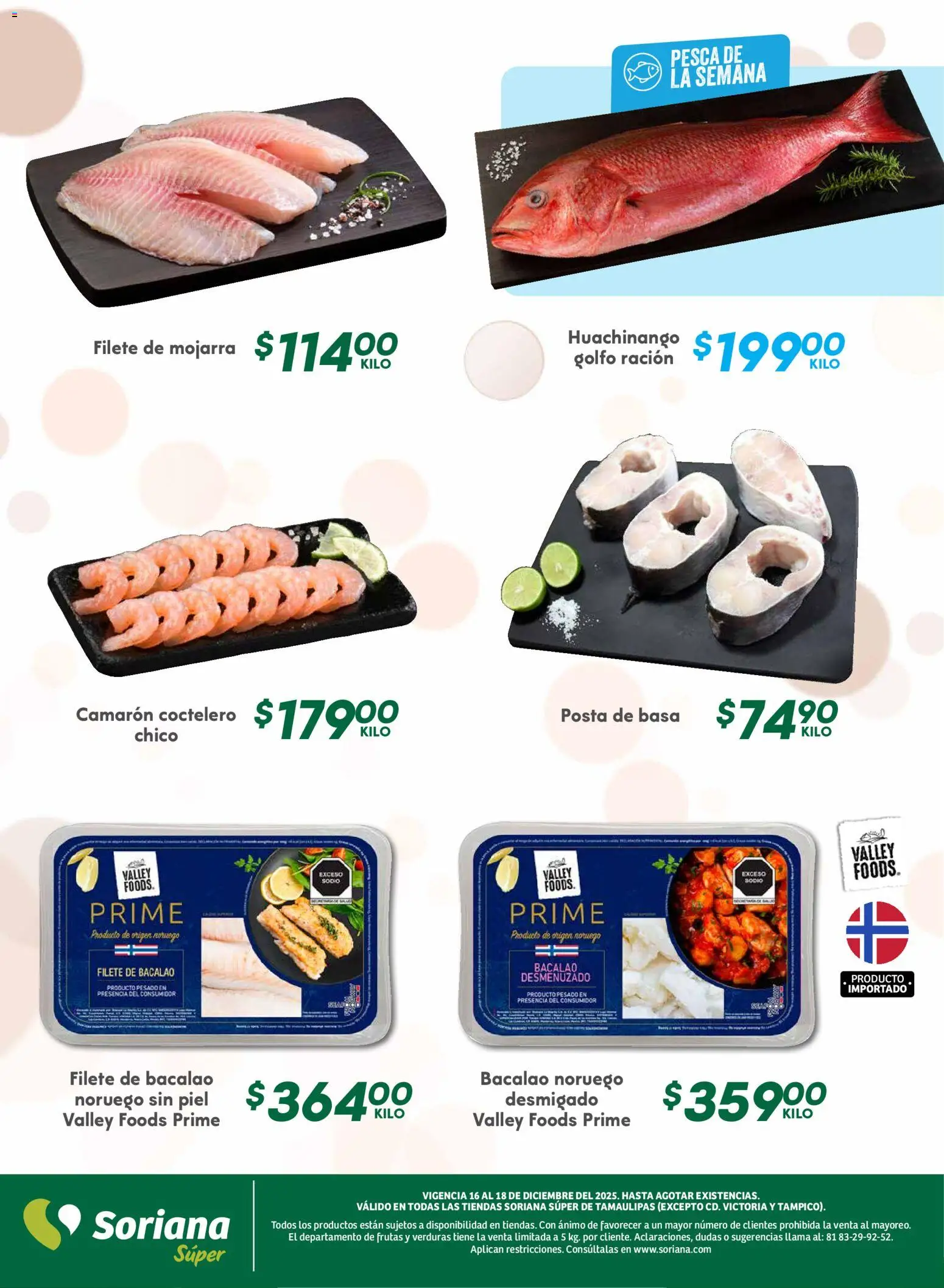 Nuevas ofertas de Soriana válidas en toda la República Mexicana desde el 16.12.2025. ¡Encuentra las mejores ofertas en Soriana - Martes y Miércoles del Campo Súper: Tamaulipas (excepto Cd. Victoria y Tampico)! | Página: 5