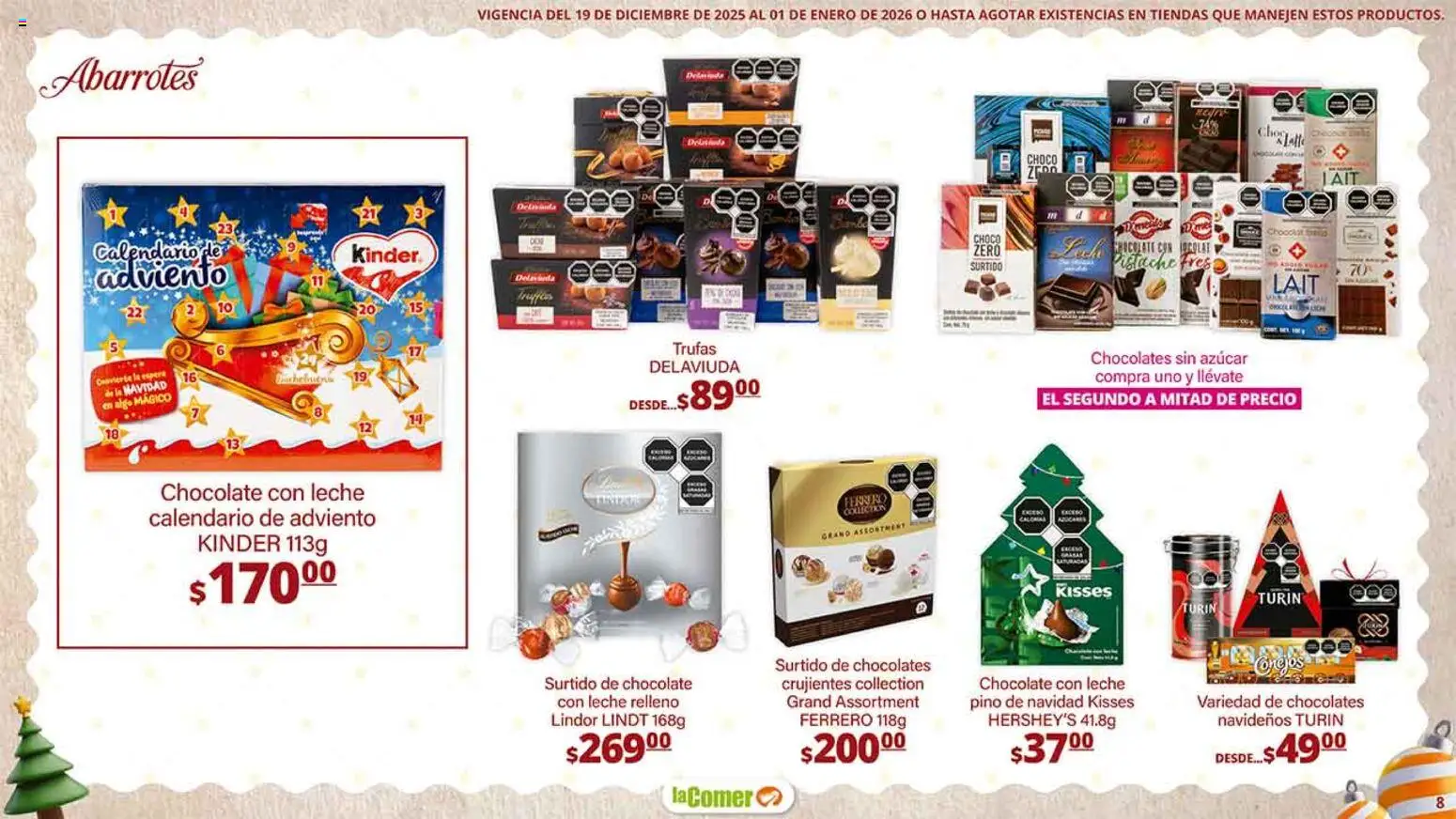 Nuevas ofertas de La Comer válidas en toda la República Mexicana desde el 19.12.2025. ¡Encuentra las mejores ofertas en La Comer folleto Navidad! | Página: 8 | Productos: Azúcar, Leche, Chocolate