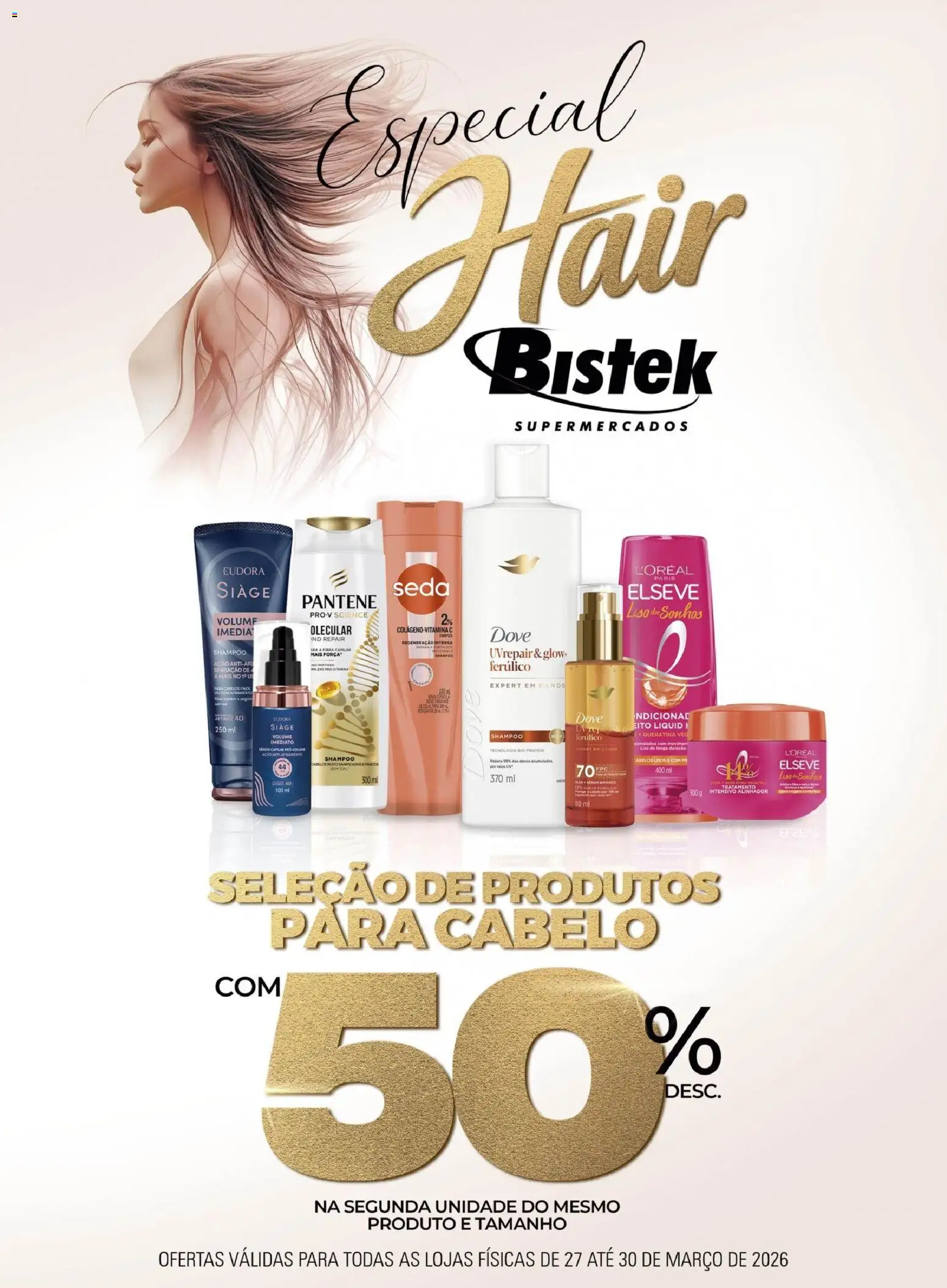 Bistek Supermercados Folheto - válido de 27.03.2026 | Página: 1 | Produtos: Shampoo, Sérum, Dove