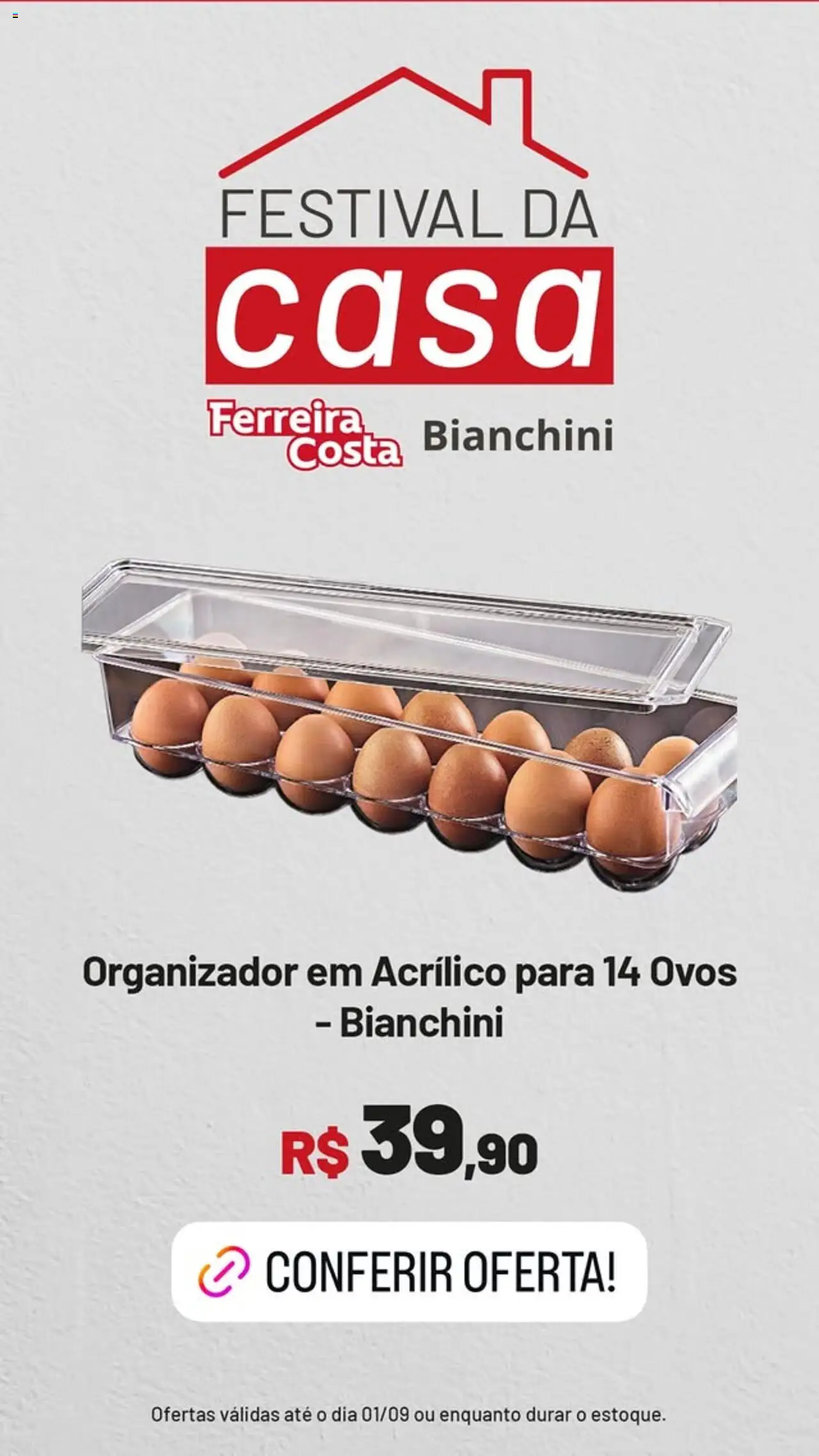 Ferreira Costa Folheto - válido de 14.08.2025 | Página: 4 | Produtos: Organizador, Ovos