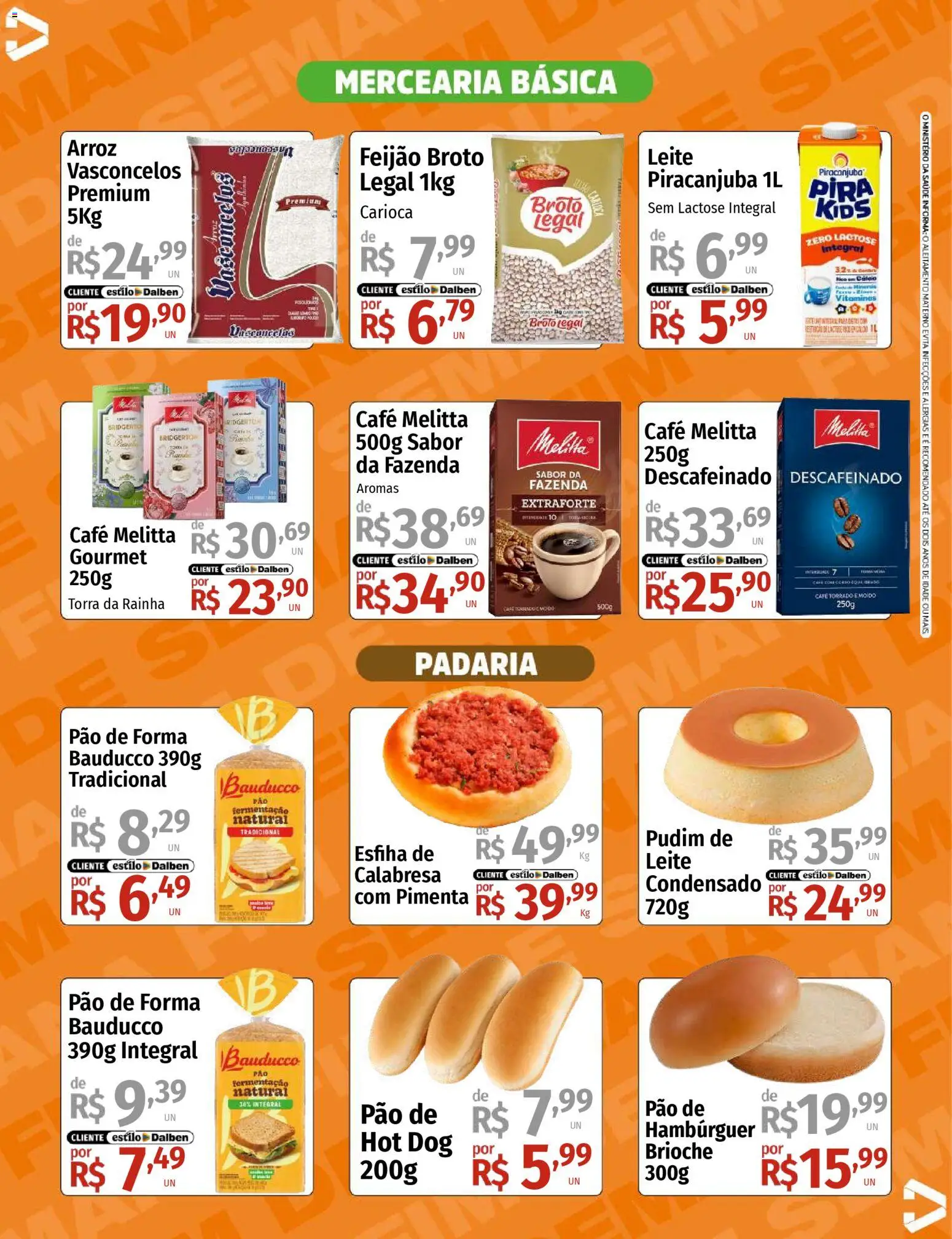 Supermercado Dalben Folheto - válido de 13.02.2026 | Página: 5 | Produtos: Pão, Café, Cálcio, Pão de forma