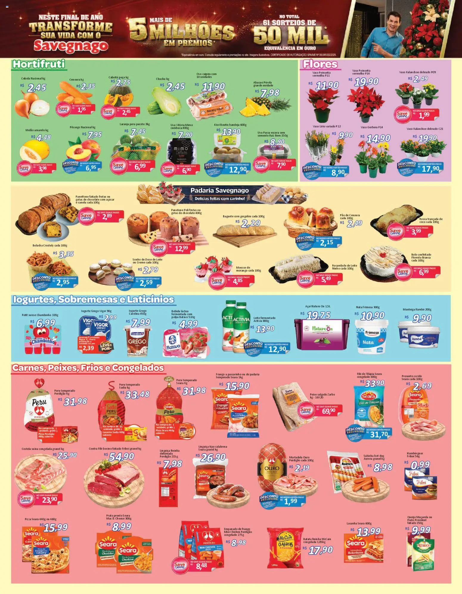 Savegnago Folheto - válido de 11.12.2025 | Página: 2 | Produtos: Pera, Presunto, Bolo, Uva passa