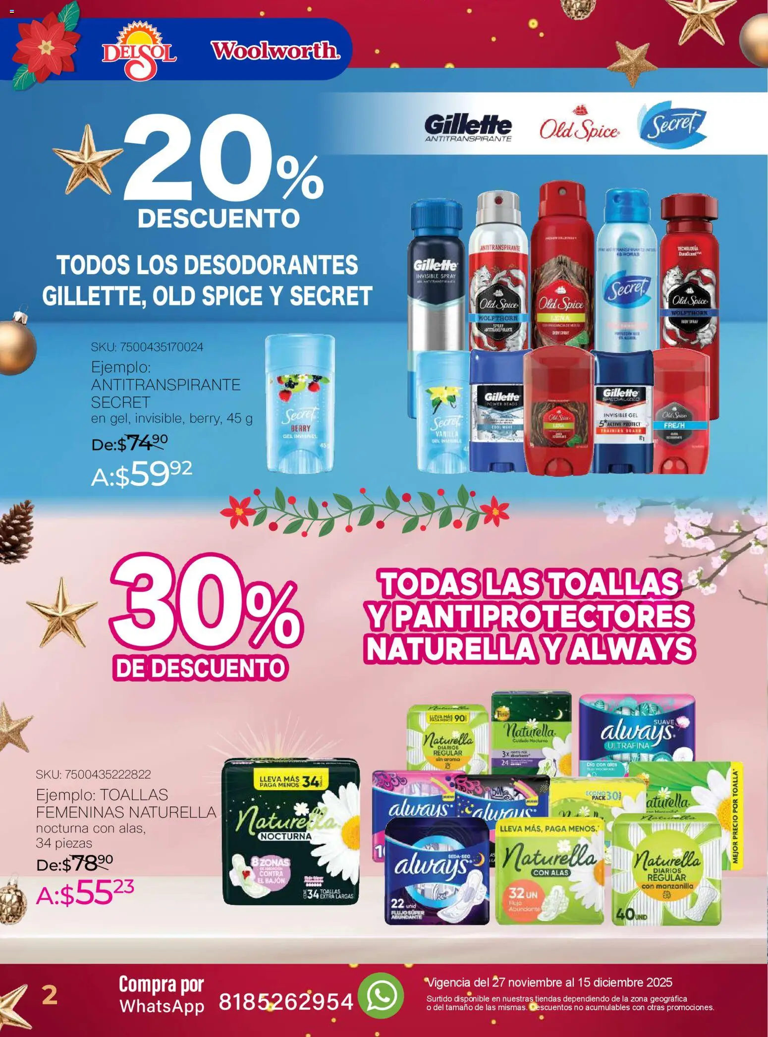 Nuevas ofertas de Del Sol y Woolworth válidas en toda la República Mexicana desde el 27.11.2025. ¡Encuentra las mejores ofertas en Del Sol y Woolworth catálogo Belleza Diciembre ! | Página: 2 | Productos: Antitranspirante, Toallas