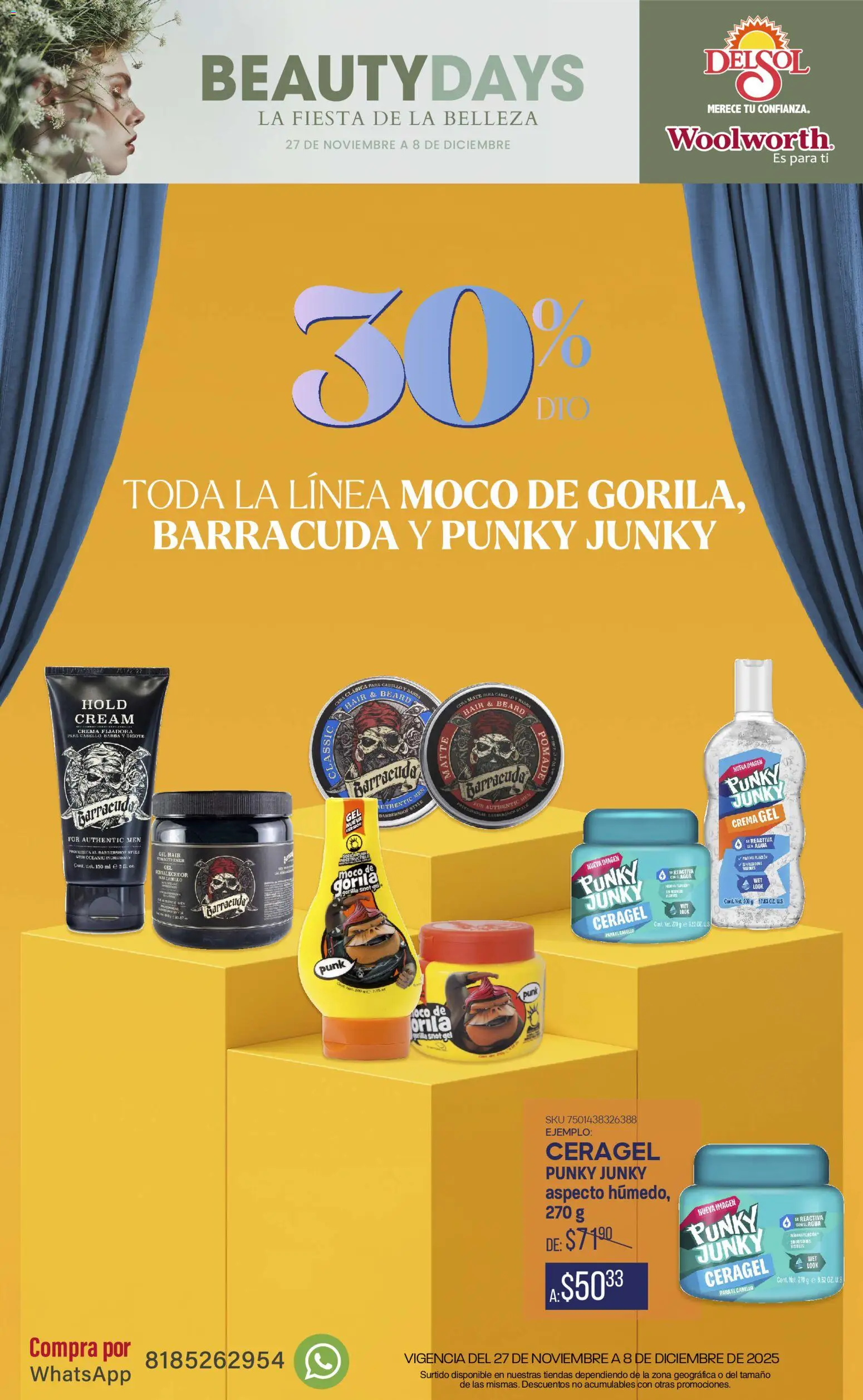 Nuevas ofertas de Del Sol y Woolworth válidas en toda la República Mexicana desde el 27.11.2025. ¡Encuentra las mejores ofertas en Del Sol y Woolworth catálogo La FIesta de la Belleza ! | Página: 2