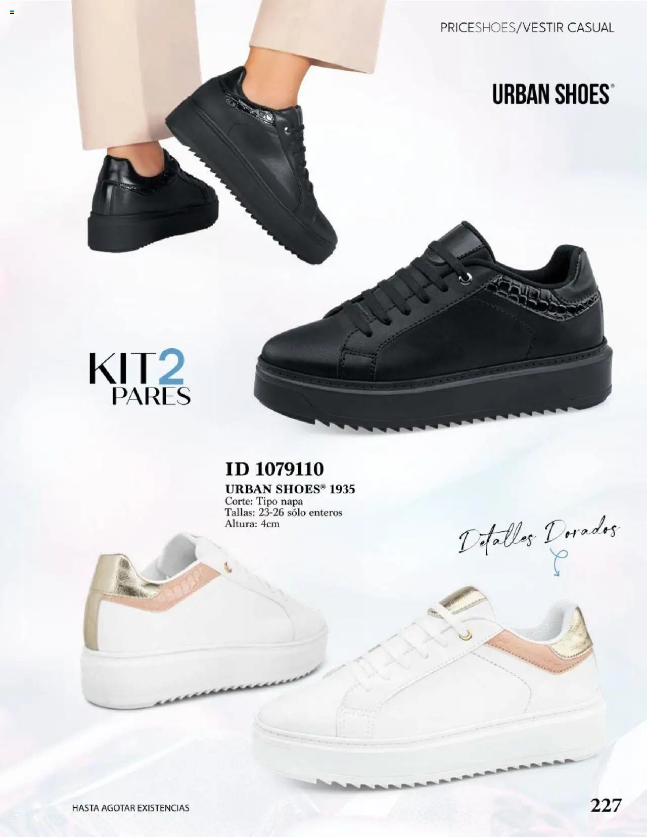 Nuevas ofertas de Price Shoes válidas en toda la República Mexicana desde el 05.08.2024. ¡Encuentra las mejores ofertas en Price Shoes catálogo Vestir Casual ! | Página: 227