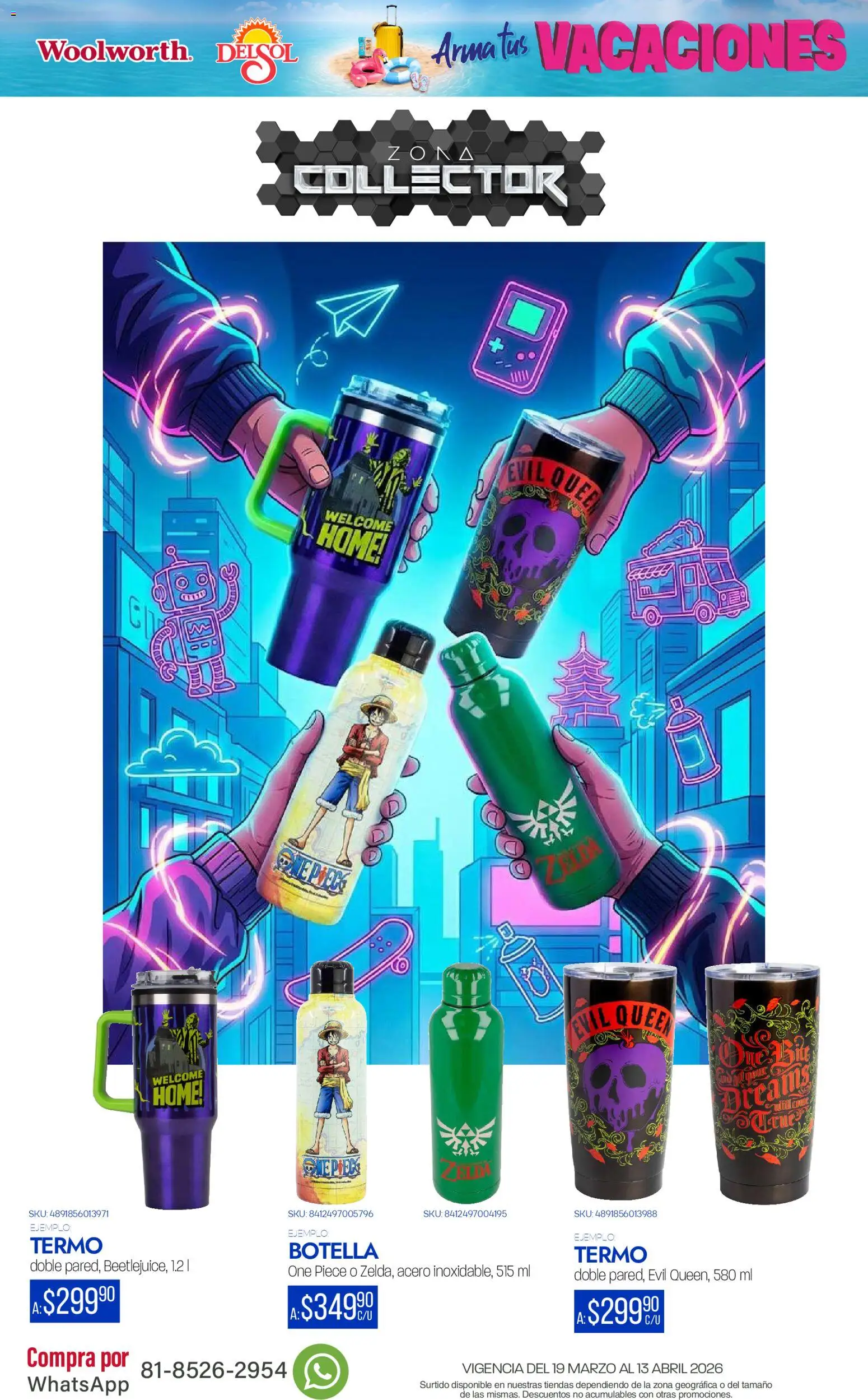 Nuevas ofertas de Del Sol y Woolworth catálogo Arma tus Vacaciones  válidas en toda la República Mexicana desde el 19.03.2026. ¡Encuentra las mejores ofertas en Del Sol y Woolworth catálogo Arma tus Vacaciones ! | Página: 19 | Productos: Botella, Termo