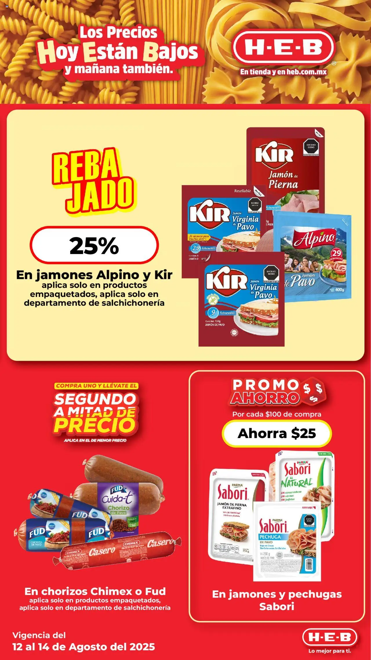 Nuevas ofertas de H-E-B válidas en toda la República Mexicana desde el 12.08.2025. ¡Encuentra las mejores ofertas en H-E-B - Folleto! | Página: 3 | Productos: Jamón, Chorizo