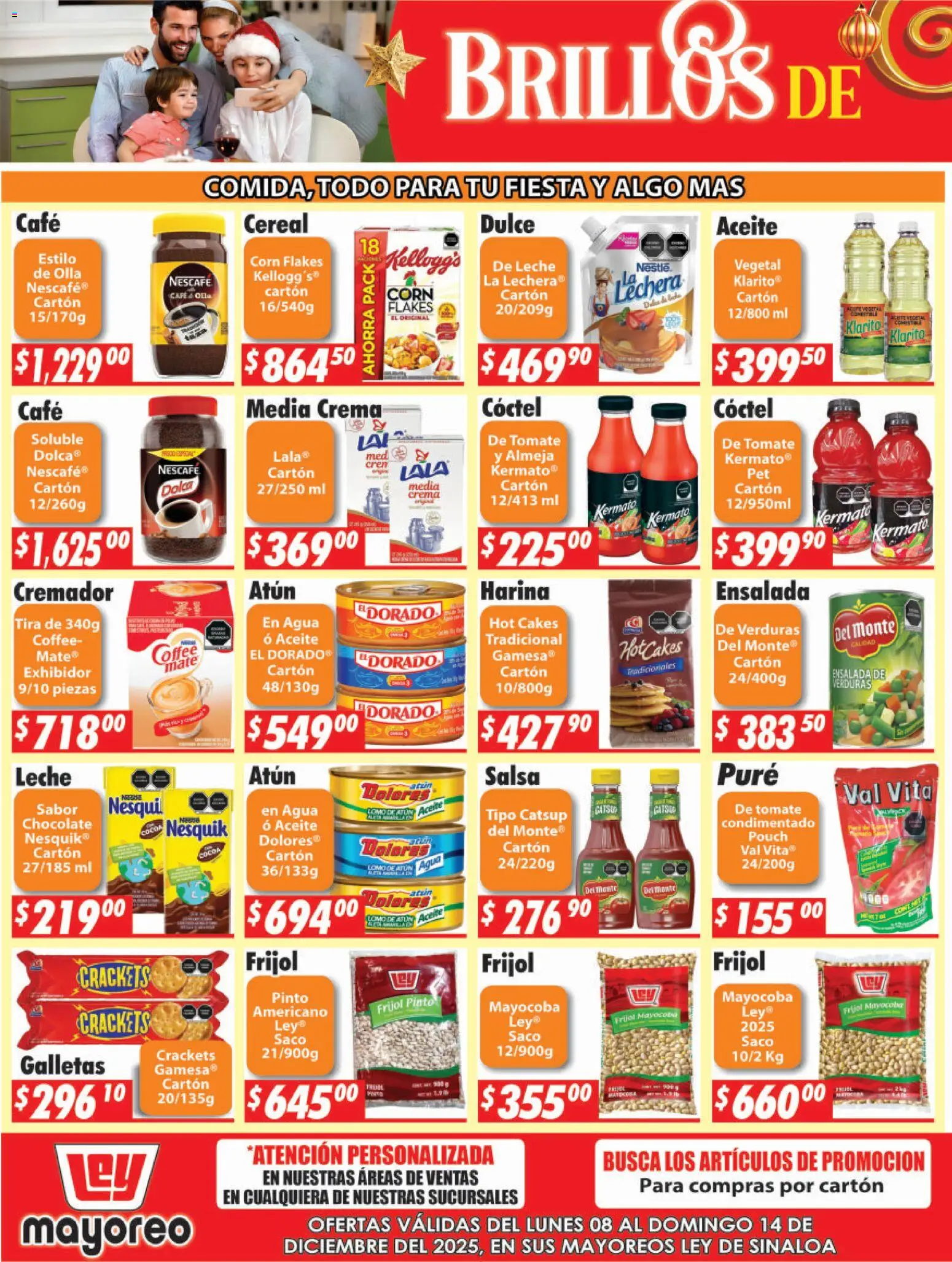 Nuevas ofertas de Casa Ley válidas en toda la República Mexicana desde el 08.12.2025. ¡Encuentra las mejores ofertas en Casa Ley folleto Sinaloa! | Página: 3 | Productos: Tomate, Café, Catsup, Galletas