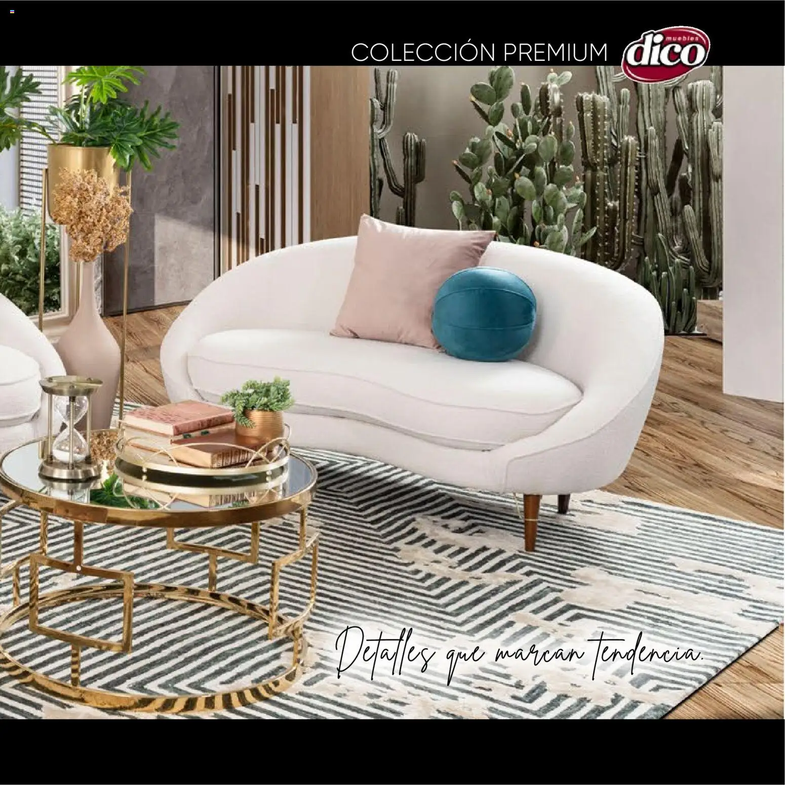 Nuevas ofertas de Muebles Dico válidas en toda la República Mexicana desde el 22.10.2025. ¡Encuentra las mejores ofertas en Muebles Dico catálogo Colección Premium! | Página: 41