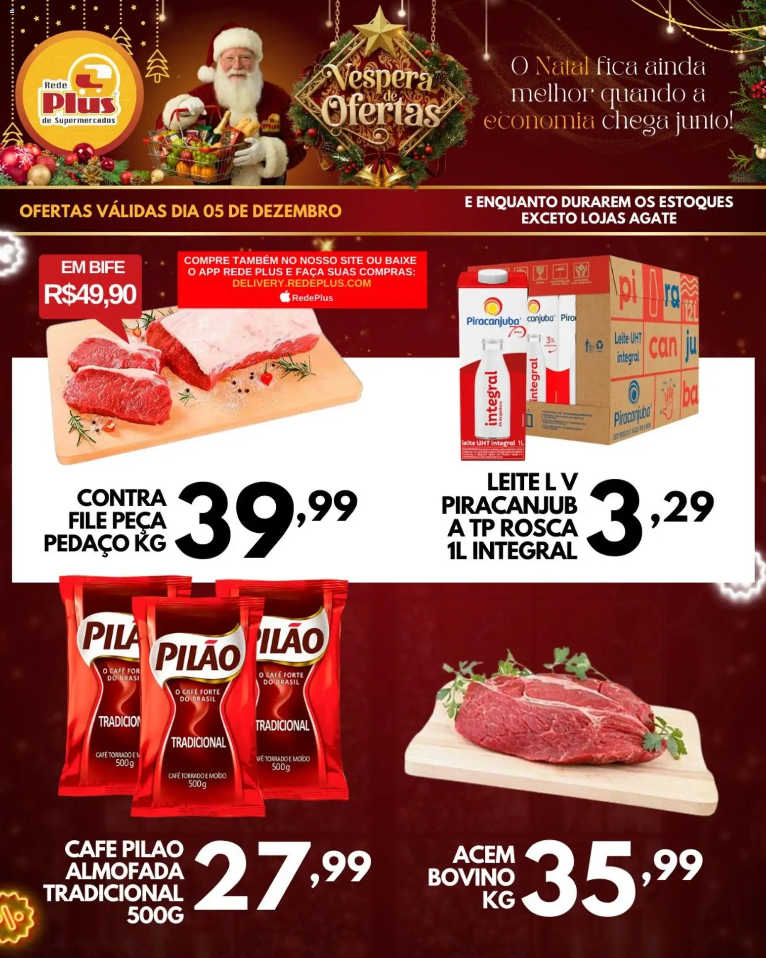 Rede Plus Supermercados Folheto - válido de 05.12.2025 | Página: 1 | Produtos: Almofada, Acém, Leite, Café pilão