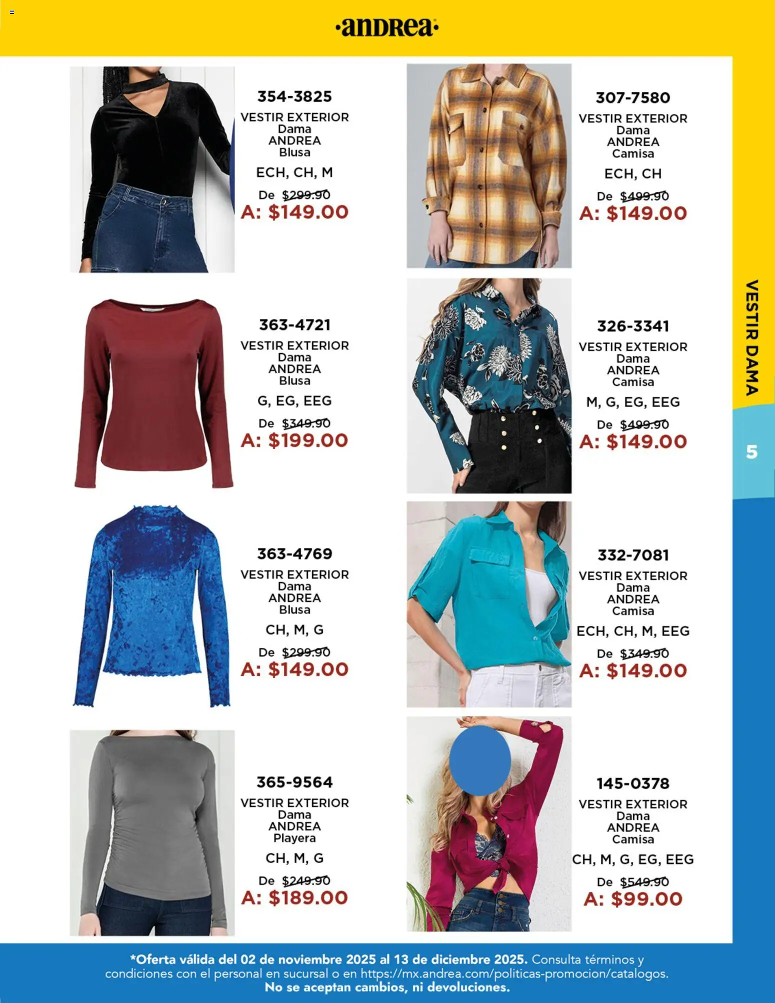 Nuevas ofertas de Andrea válidas en toda la República Mexicana desde el 02.11.2025. ¡Encuentra las mejores ofertas en Andrea catálogo Precios Especiales! | Página: 5 | Productos: Blusa, Camisa, Playera