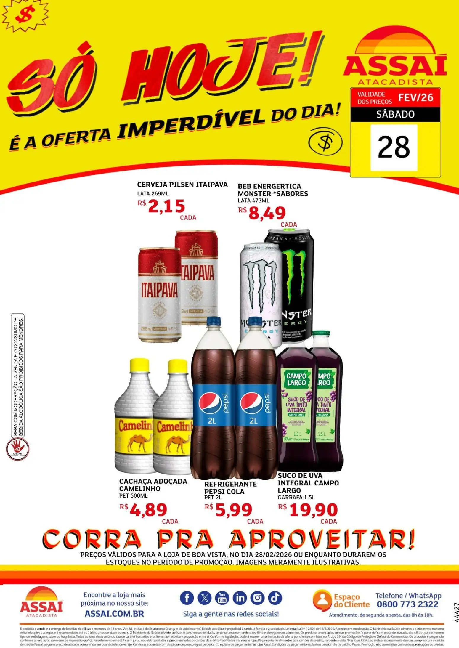 Assaí Atacadista Folheto - válido de 28.02.2026 | Página: 1 | Produtos: Cachaça, Cola, Suco, Pneus