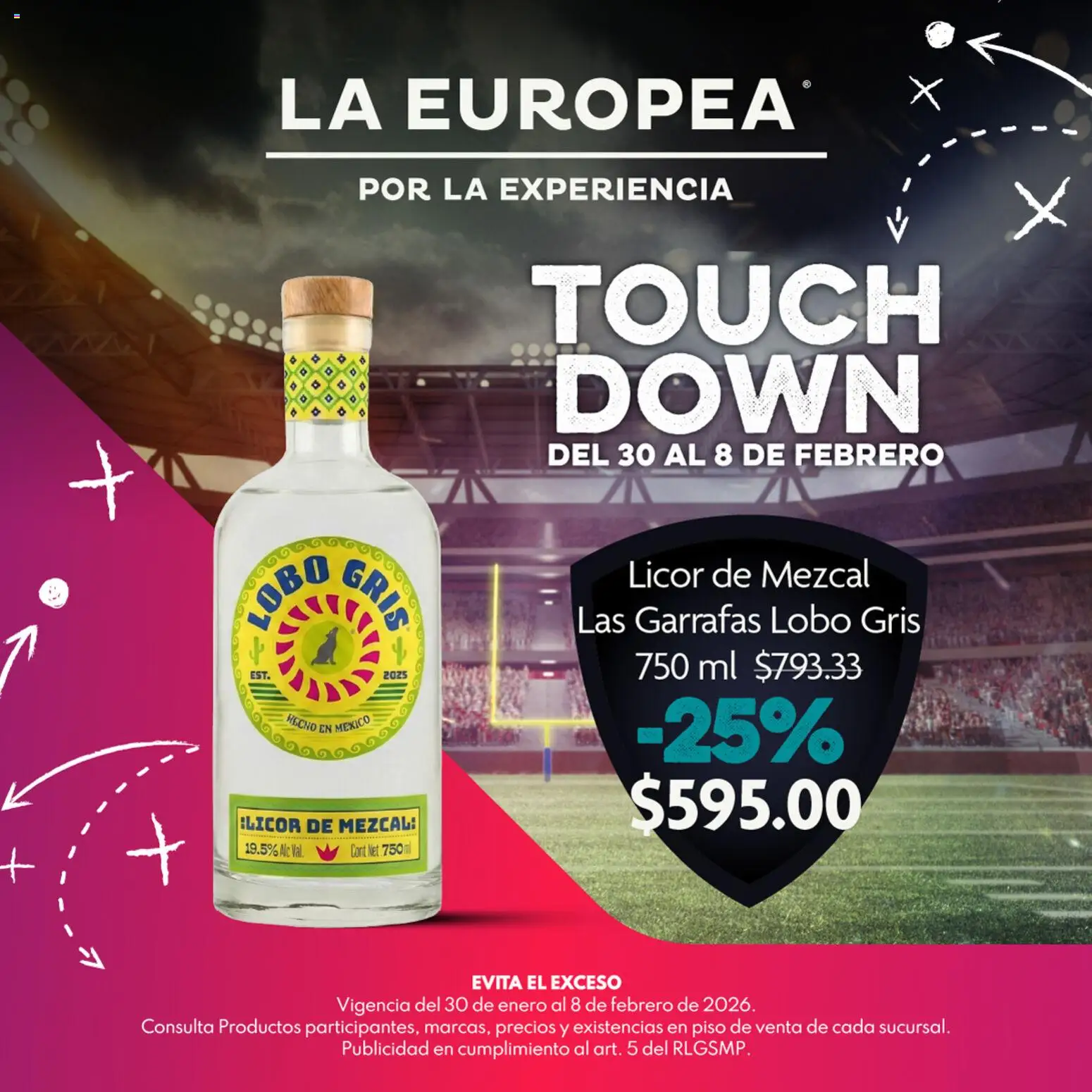 Nuevas ofertas de La Europea válidas en toda la República Mexicana desde el 30.01.2026. ¡Encuentra las mejores ofertas en La Europea catálogo Touch Down! | Página: 7