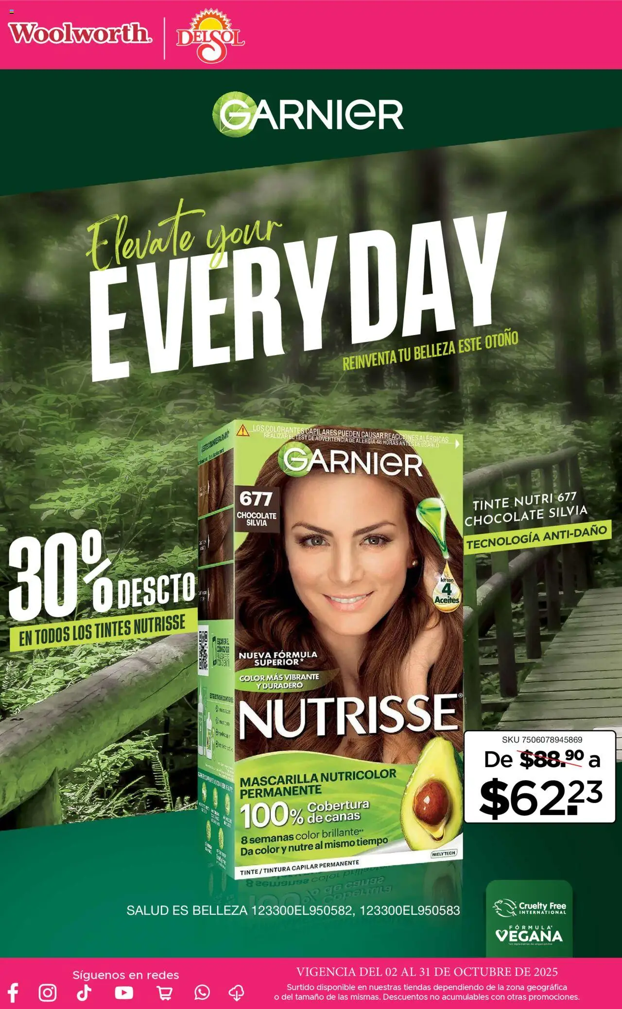 Nuevas ofertas de Del Sol y Woolworth válidas en toda la República Mexicana desde el 02.10.2025. ¡Encuentra las mejores ofertas en Del Sol y Woolworth - Catálogo La Fiesta de la Belleza! | Página: 6 | Productos: Tintura, Chocolate, Mascarilla