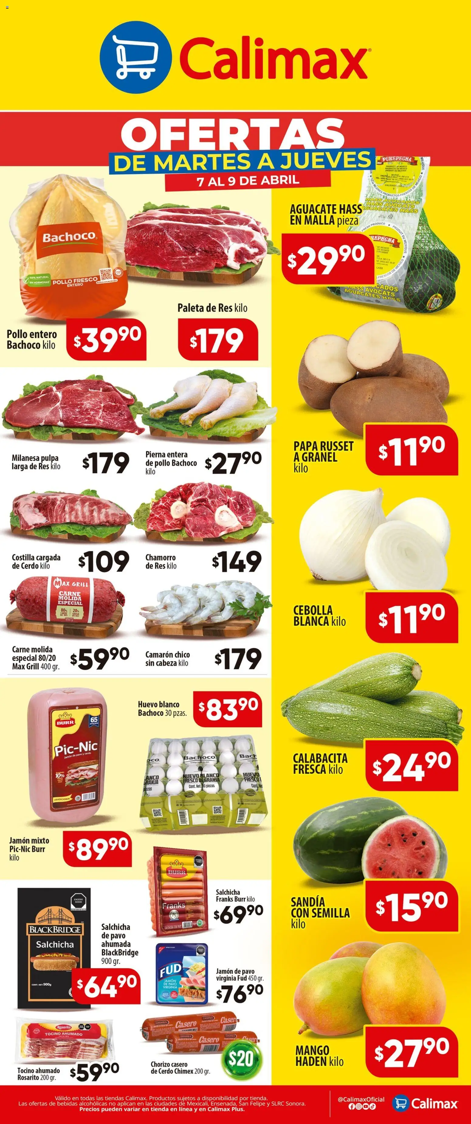Nuevas ofertas de Calimax válidas en toda la República Mexicana desde el 07.04.2026. ¡Encuentra las mejores ofertas en Calimax folleto! | Página: 1 | Productos: Tocino, Paleta, Huevo, Chorizo
