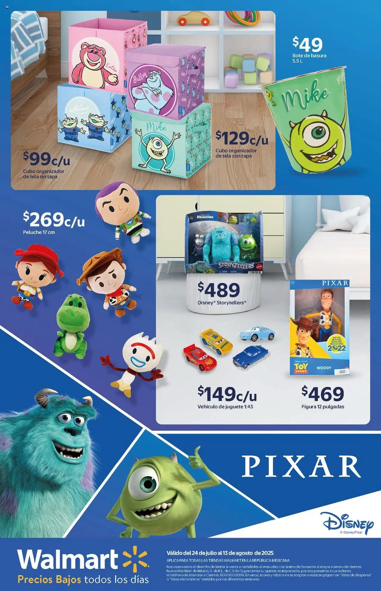 Nuevas ofertas de Walmart válidas en toda la República Mexicana desde el 24.07.2025. ¡Encuentra las mejores ofertas en Walmart Catálogo Pixar! | Página: 1 | Productos: Organizador, Despensa, Bote de basura, Teléfono