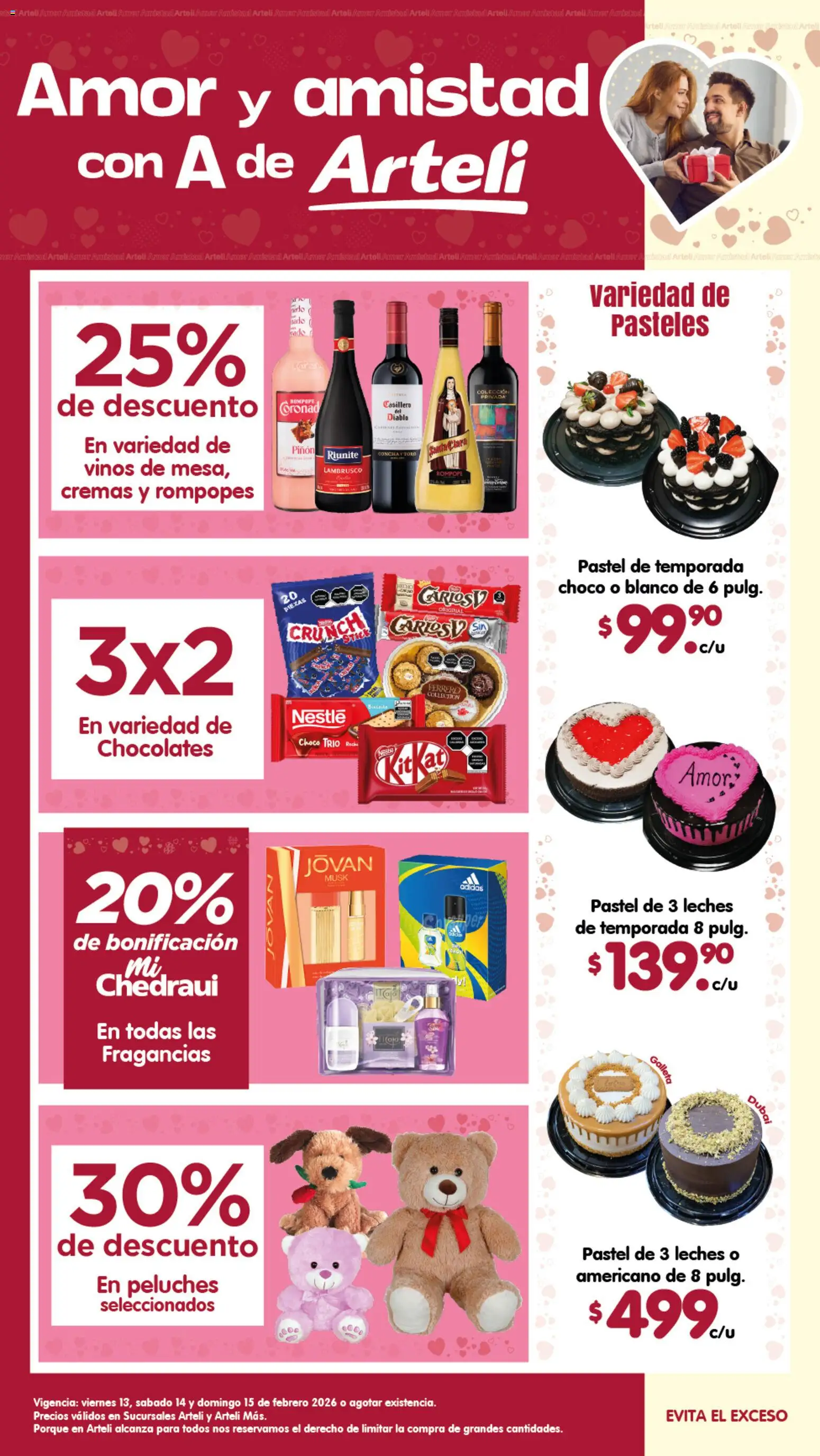 Nuevas ofertas de Arteli válidas en toda la República Mexicana desde el 13.02.2026. ¡Encuentra las mejores ofertas en Arteli folleto Amor y amistad! | Página: 1 | Productos: Pastel