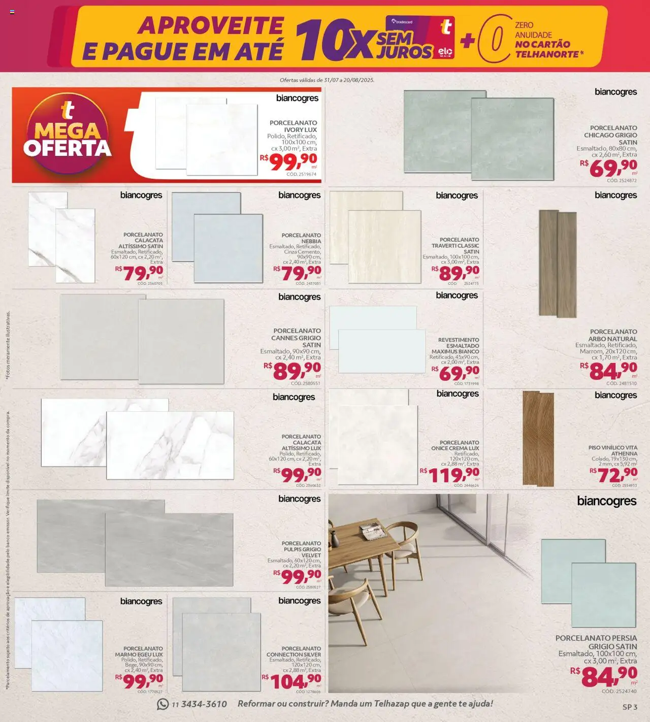Telhanorte Folheto - válido de 31.07.2025 | Página: 3 | Produtos: Piso, Banco, Porcelanato