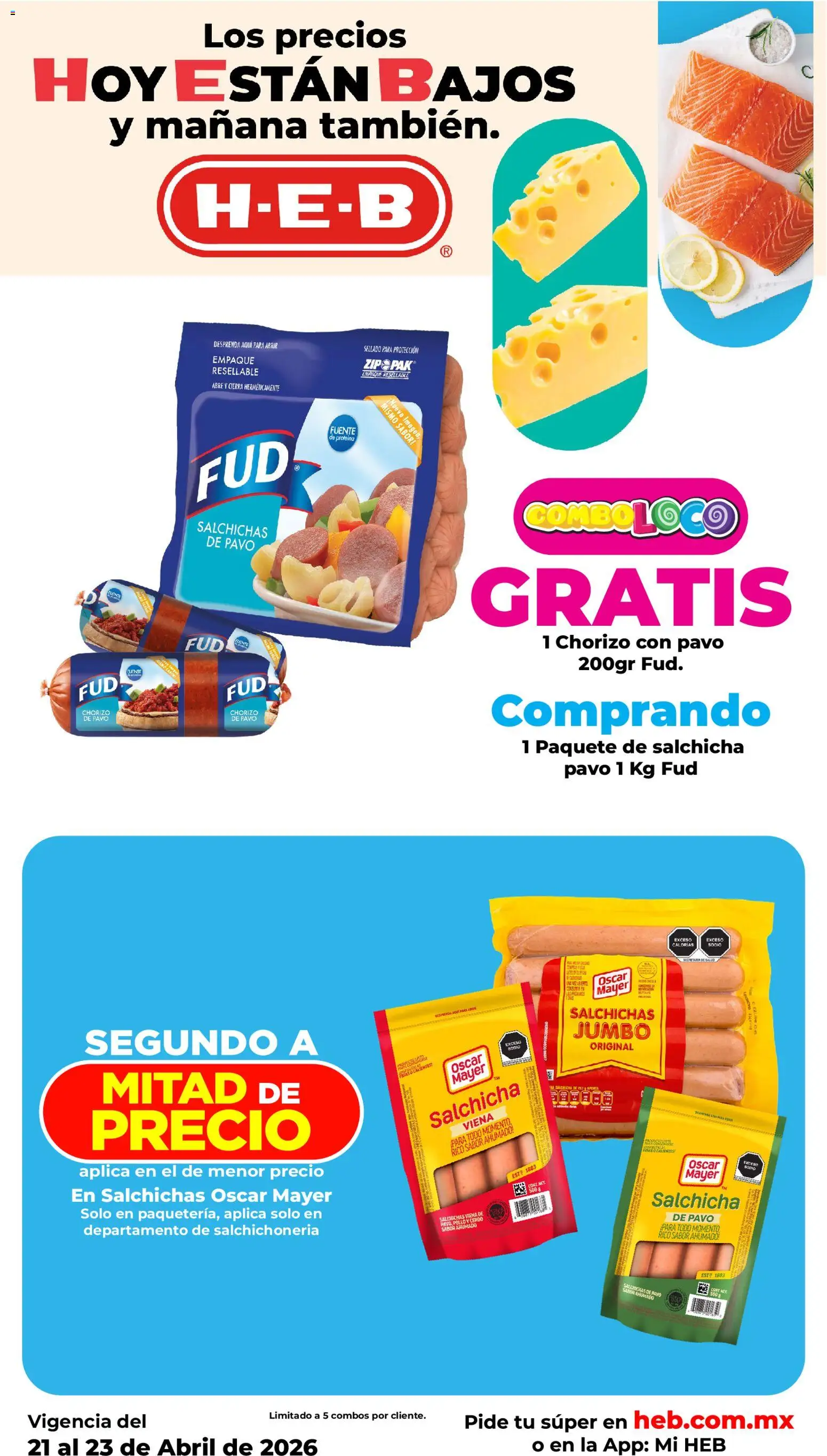 Nuevas ofertas de H-E-B válidas en toda la República Mexicana desde el 21.04.2026. ¡Encuentra las mejores ofertas en H-E-B folleto Calidad! | Página: 2 | Productos: Fuente, Salchicha, Cerdo, Chorizo