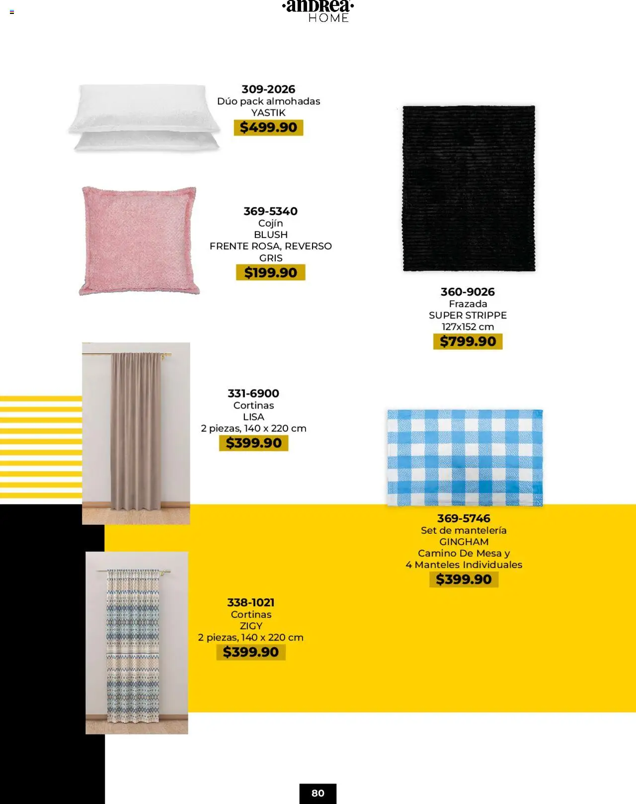 Nuevas ofertas de Andrea válidas en toda la República Mexicana desde el 04.05.2025. ¡Encuentra las mejores ofertas en Andrea catálogo Básicos! | Página: 80 | Productos: Mesa, Cortinas