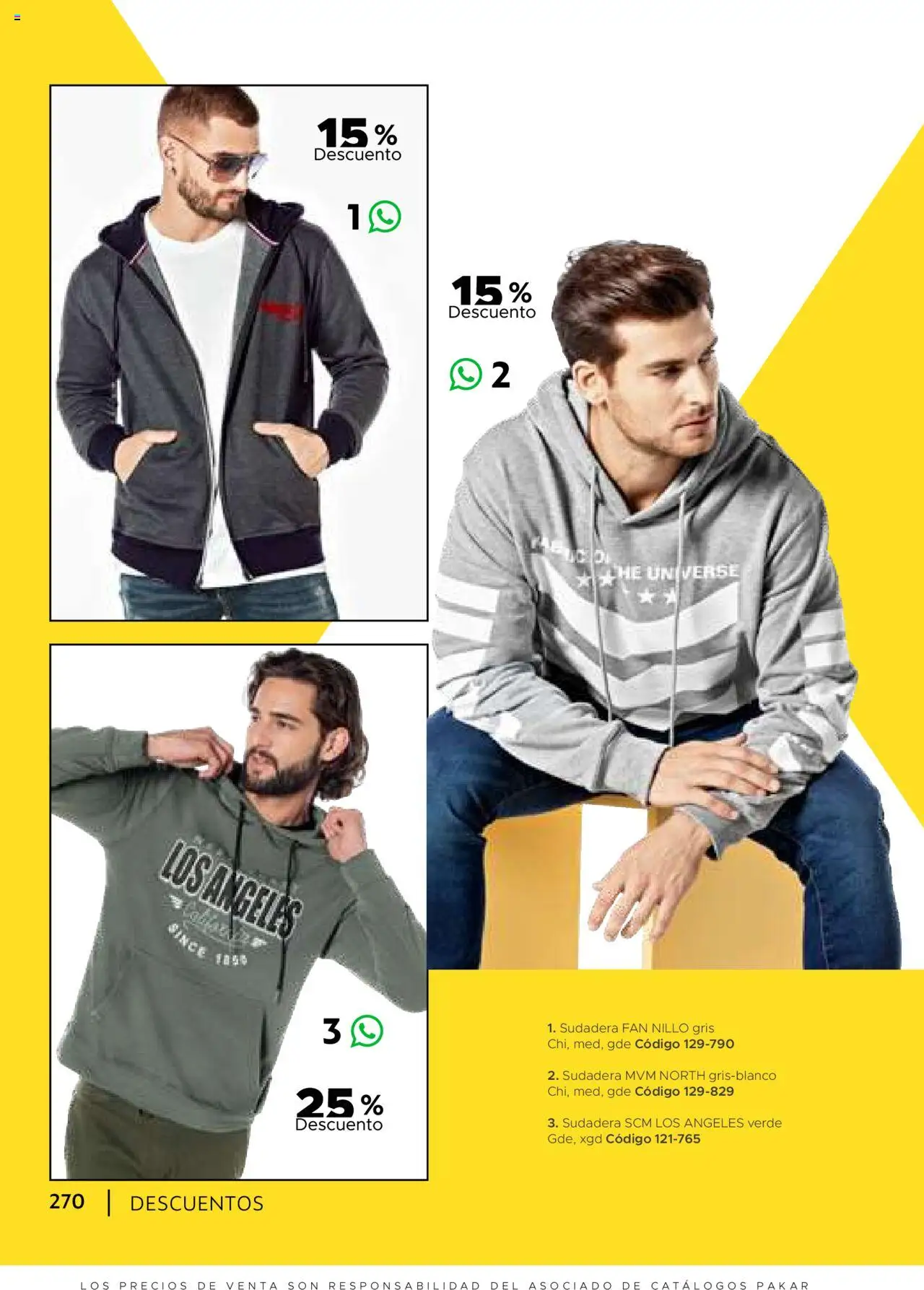 Nuevas ofertas de SC Pakar válidas en toda la República Mexicana desde el 24.07.2025. ¡Encuentra las mejores ofertas en SC Pakar Catálogo Ropa y Accesorios! | Página: 270 | Productos: Sudadera