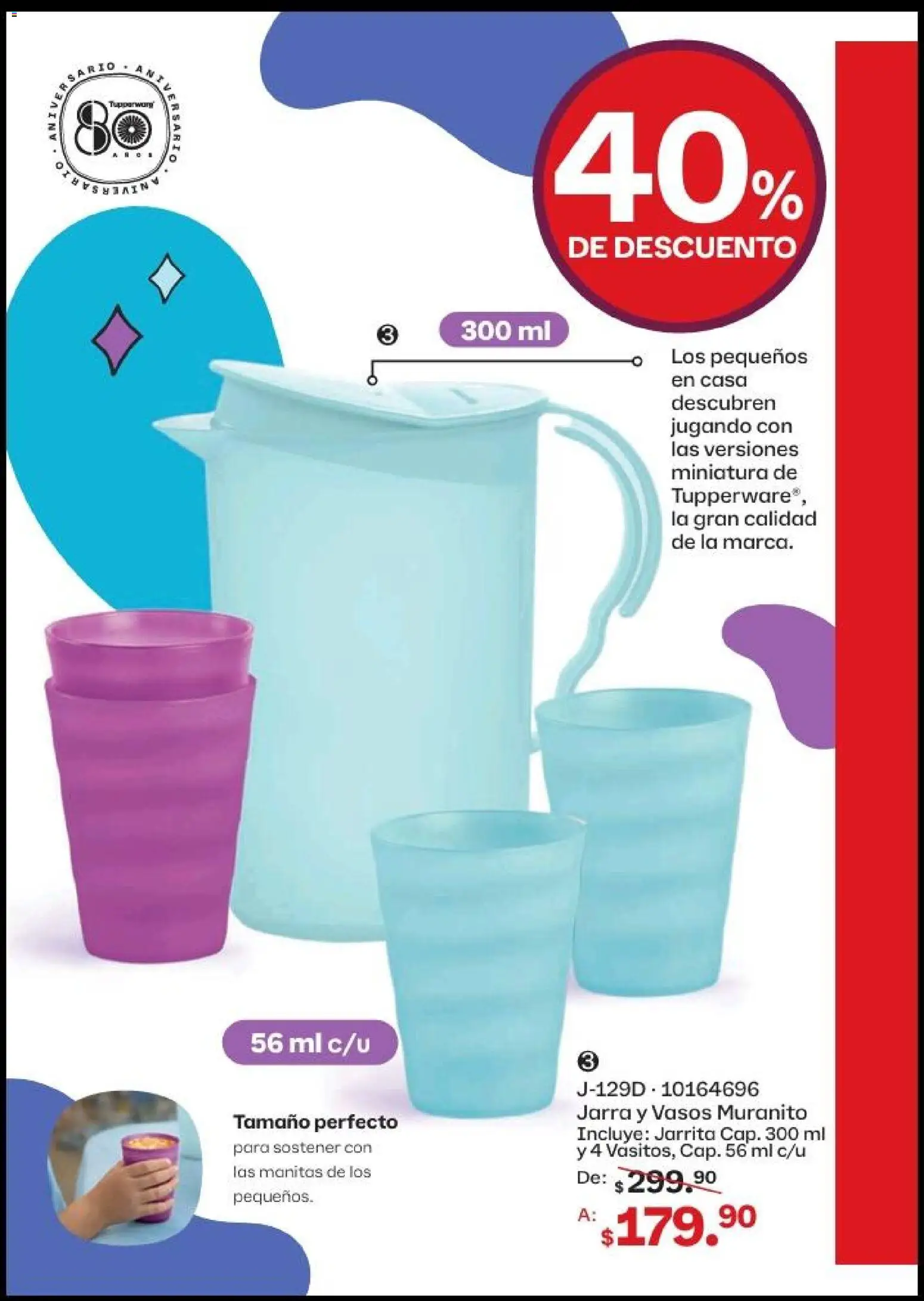 Nuevas ofertas de Tupperware válidas en toda la República Mexicana desde el 20.04.2026. ¡Encuentra las mejores ofertas en Tupperware catálogo! | Página: 69 | Productos: Vasos, Jarra