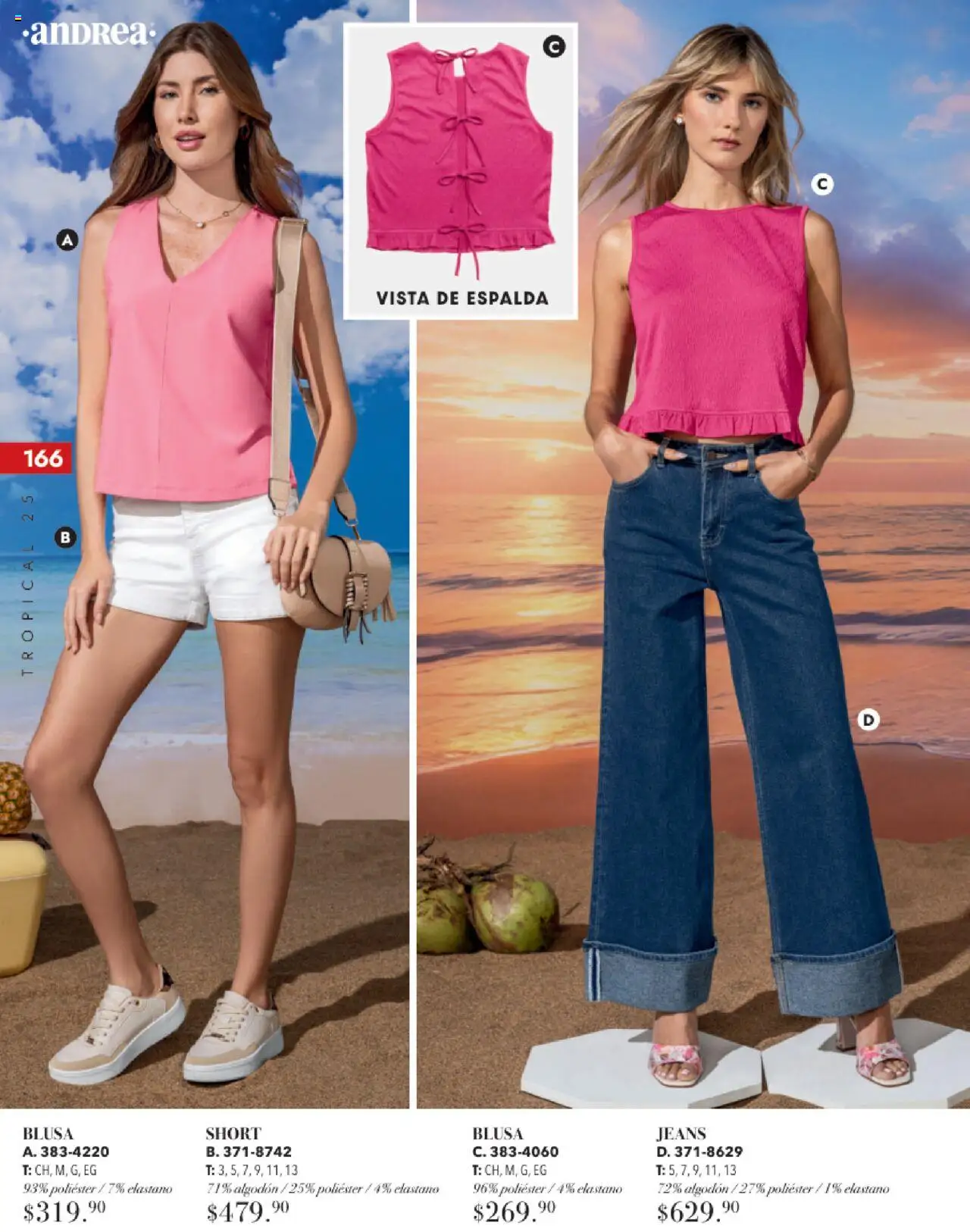 Nuevas ofertas de Andrea válidas en toda la República Mexicana desde el 17.08.2025. ¡Encuentra las mejores ofertas en Andrea - Catálogo Tropical Otoño / Invierno! | Página: 166 | Productos: Blusa, Algodón, Short