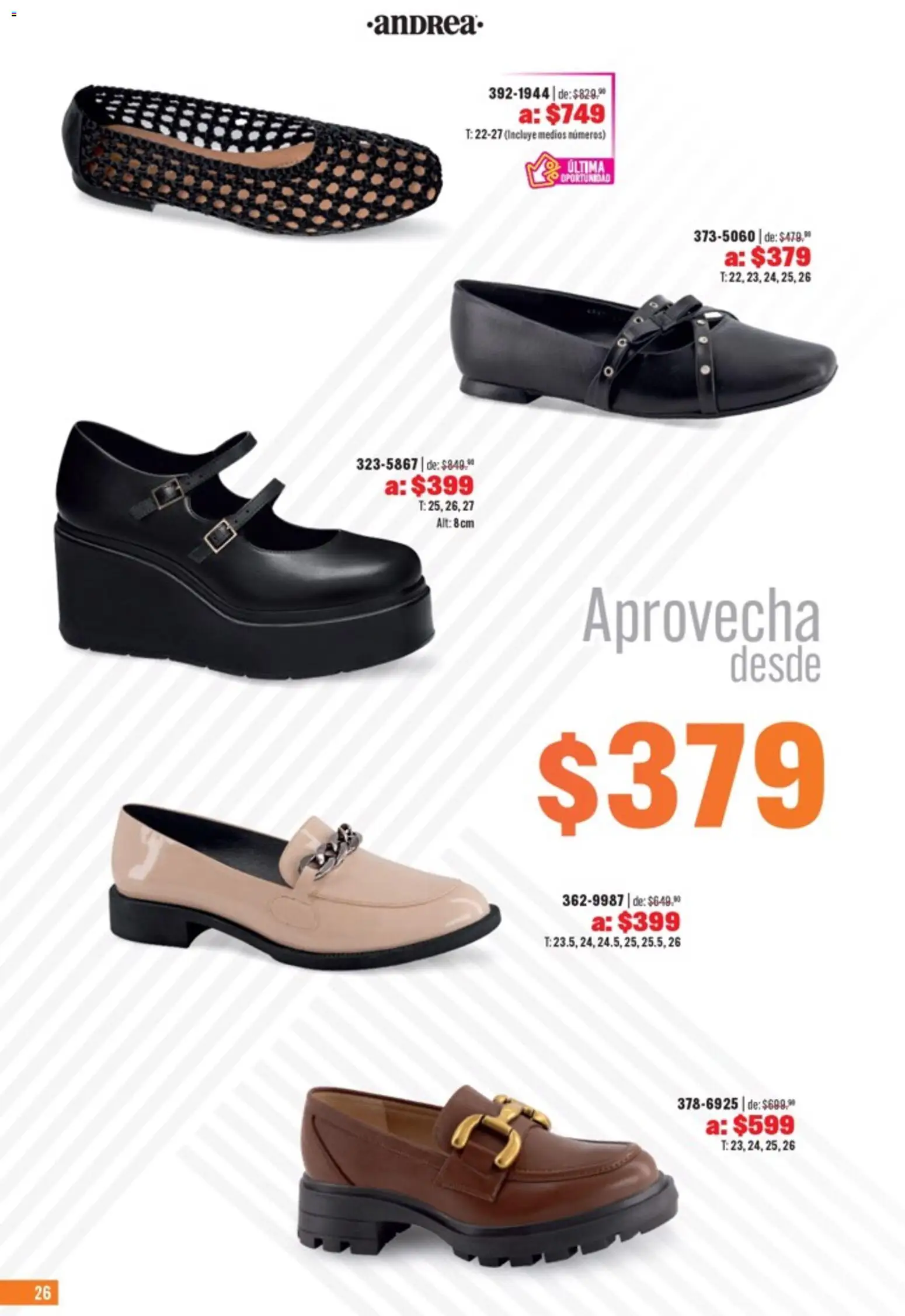 Nuevas ofertas de Andrea válidas en toda la República Mexicana desde el 05.04.2026. ¡Encuentra las mejores ofertas en Andrea catálogo Outlet! | Página: 26