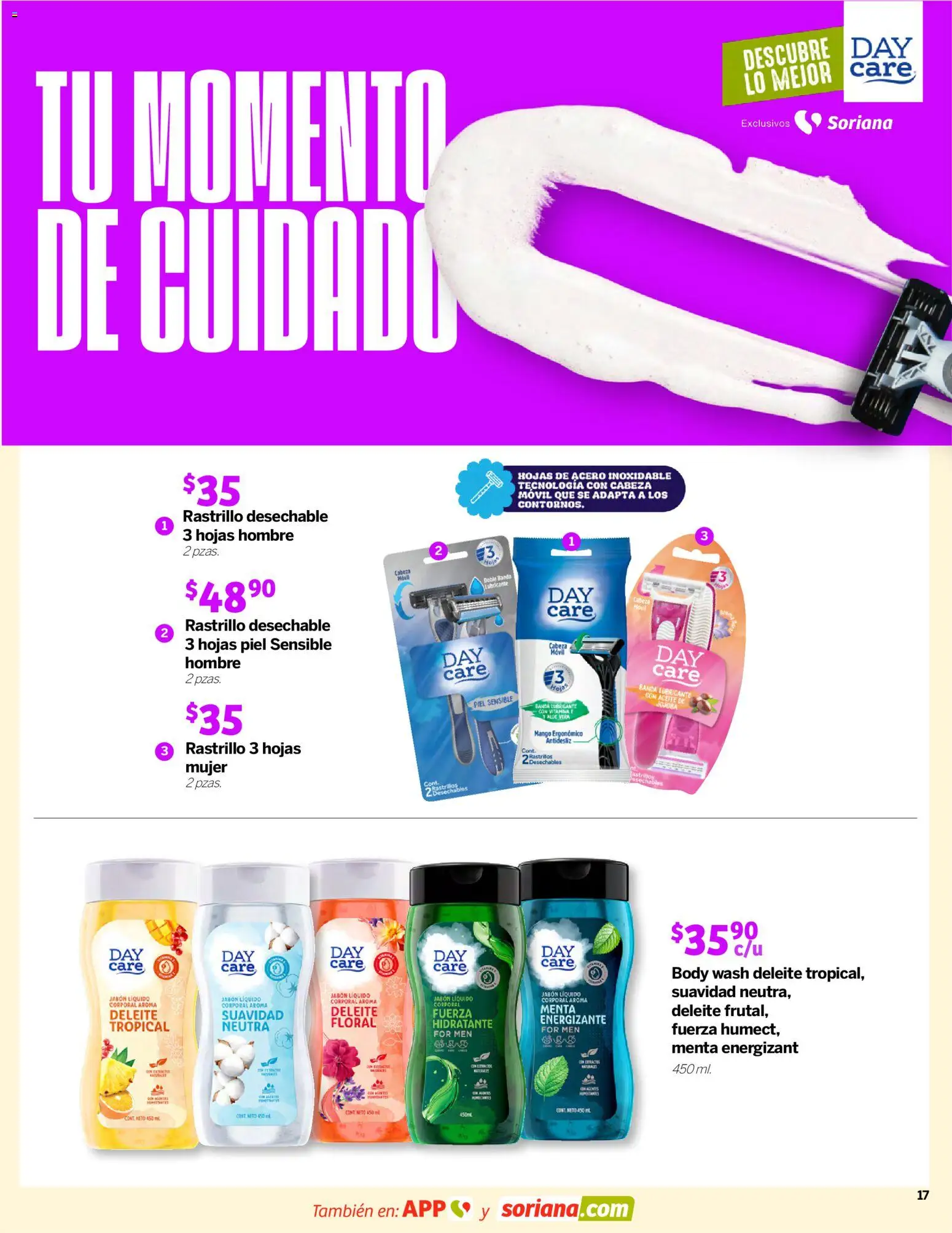 Nuevas ofertas de Soriana válidas en toda la República Mexicana desde el 26.03.2026. ¡Encuentra las mejores ofertas en Soriana Descubre lo mejor Mercado Nacional! | Página: 17 | Productos: Rastrillo, Mango, Body, Jabón
