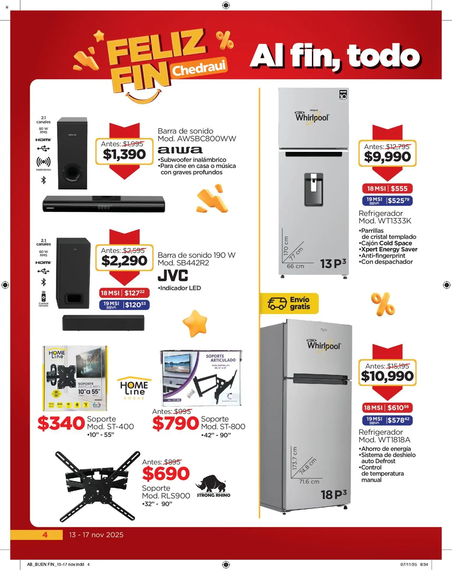 Nuevas ofertas de Chedraui válidas en toda la República Mexicana desde el 13.11.2025. ¡Encuentra las mejores ofertas en Chedraui Buen Fin! | Página: 4 | Productos: Refrigerador, Pantallas, Barra